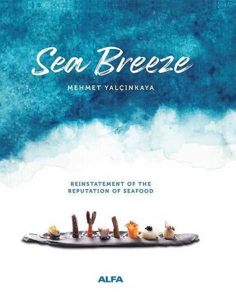 Mehmet YalçınkayaFoodSea Breeze