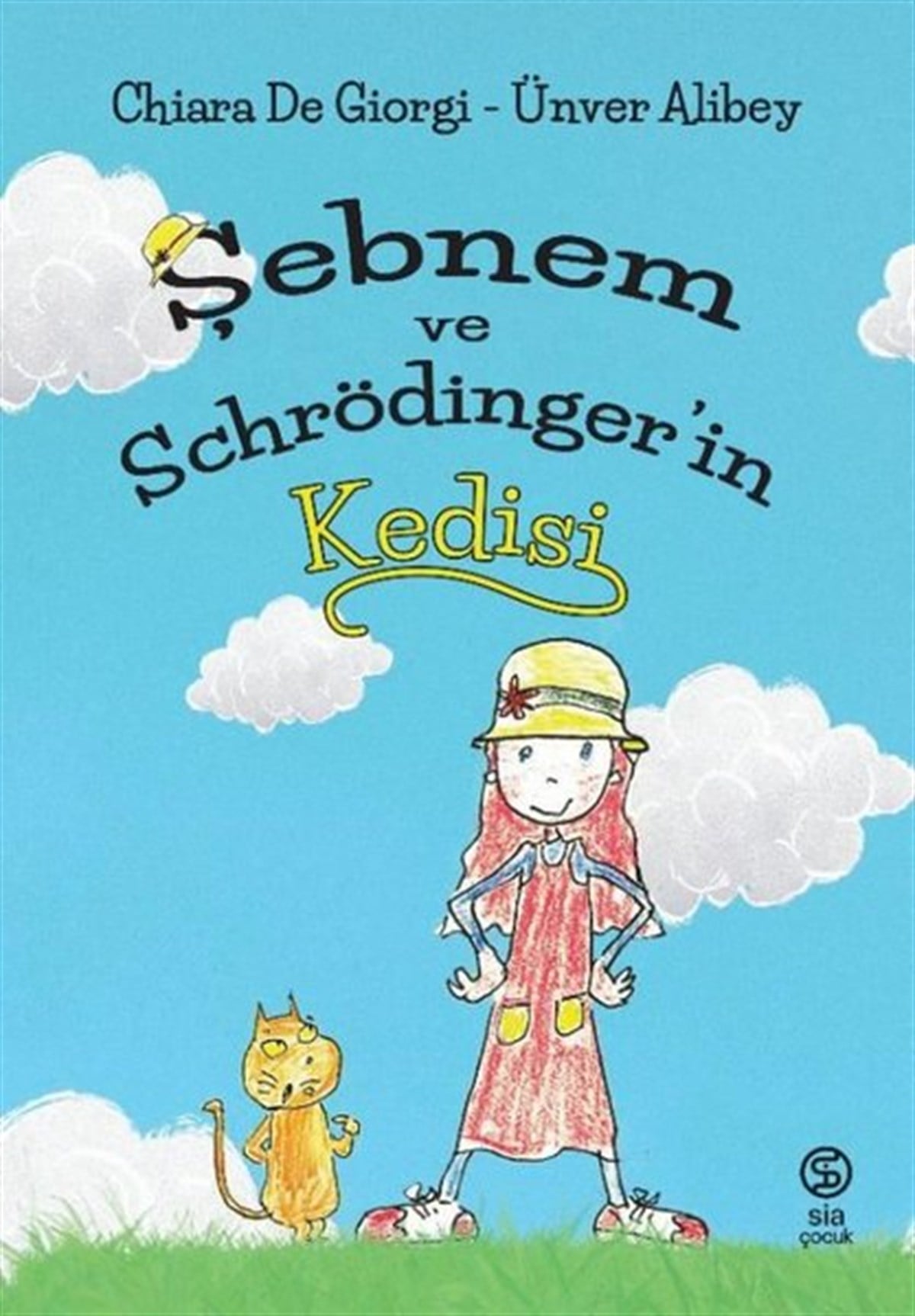 Chiara De GiorgiOkul Öncesi Masal KitaplarıŞebnem ve Schrödinger'in Kedisi