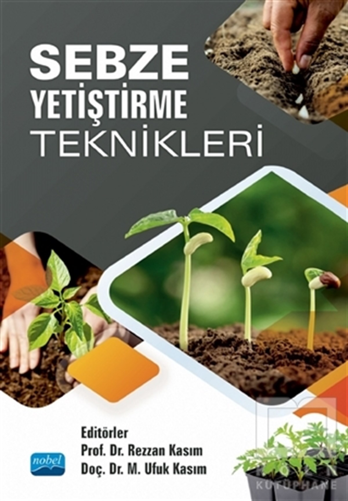 M. Ufuk KasımDiğerSebze Yetiştirme Teknikleri