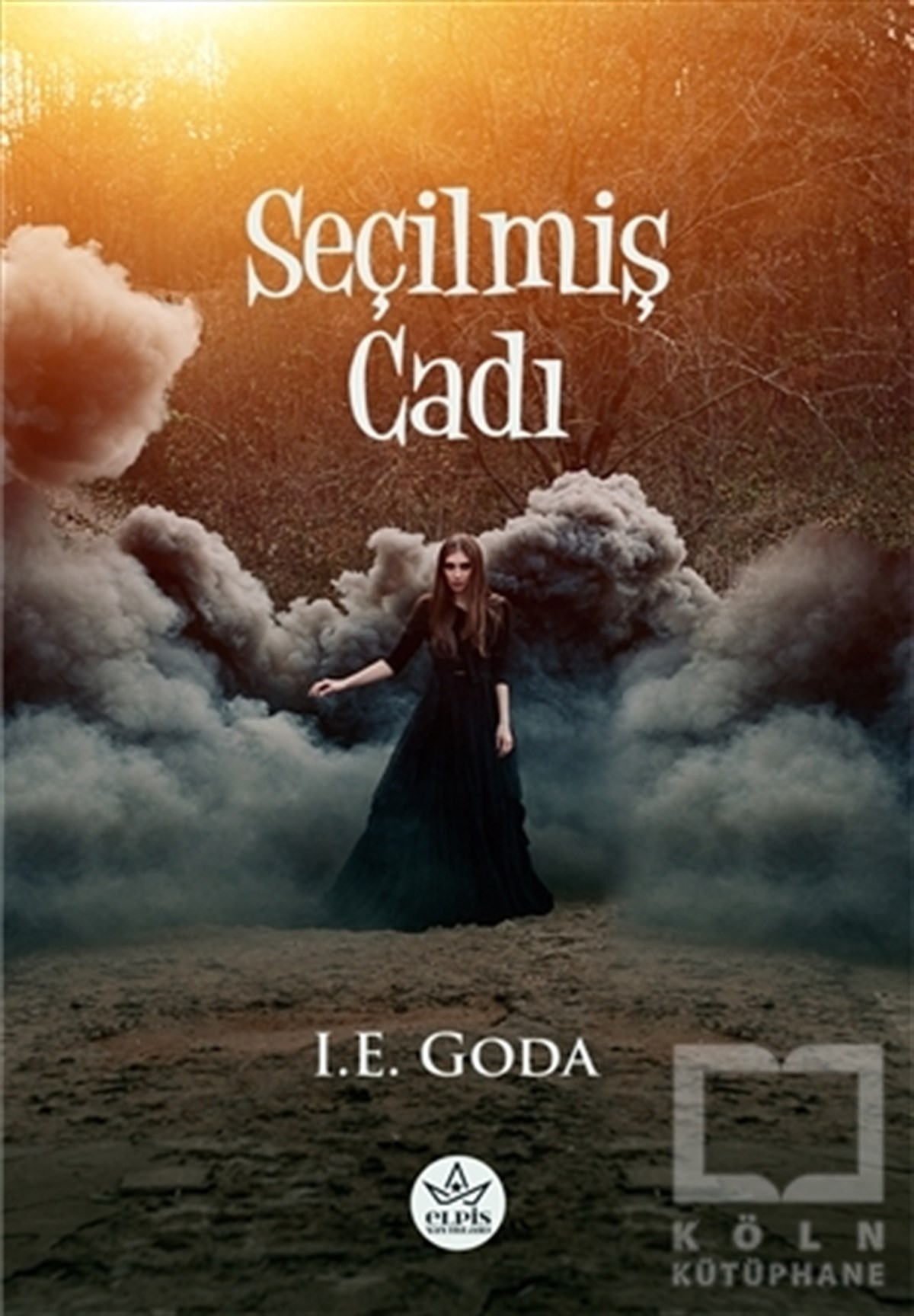 I.E. GodaFantastik Kitaplar & Fantastik RomanlarSeçilmiş Cadı