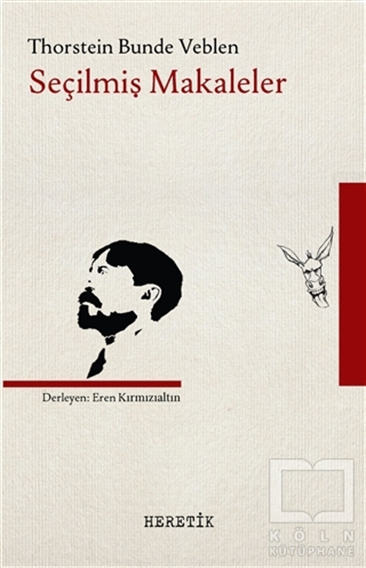 Thorstein VeblenReferans KitaplarSeçilmiş Makaleler