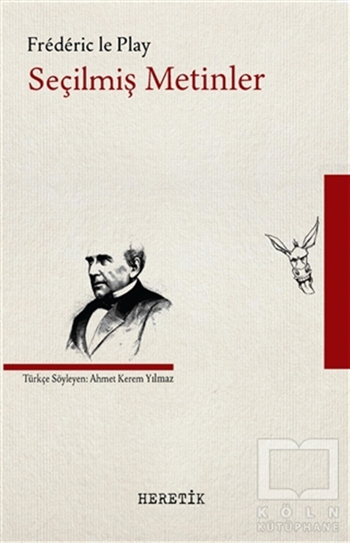 Frederic Le PlayGenel SosyolojiSeçilmiş Metinler