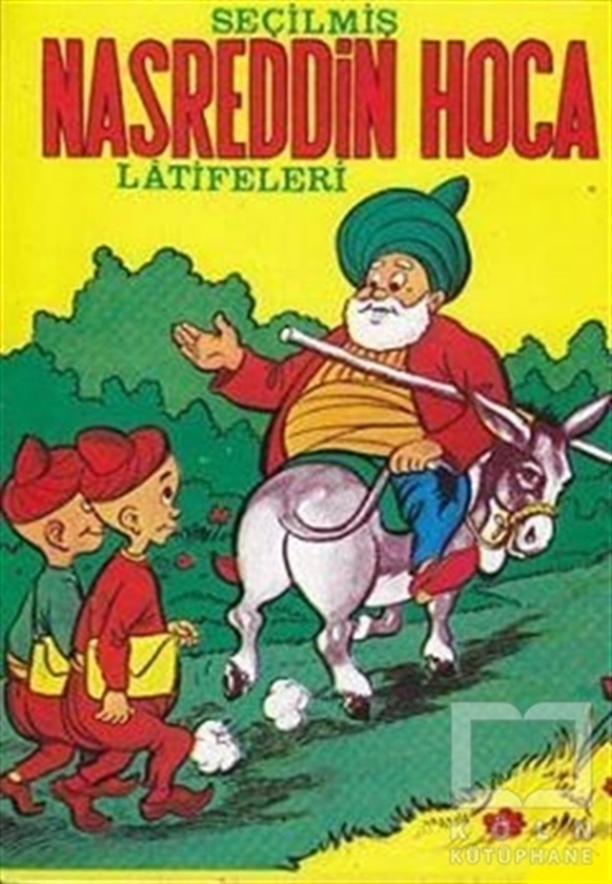 DerlemeMizahSeçilmiş Nasreddin Hoca Latifeleri