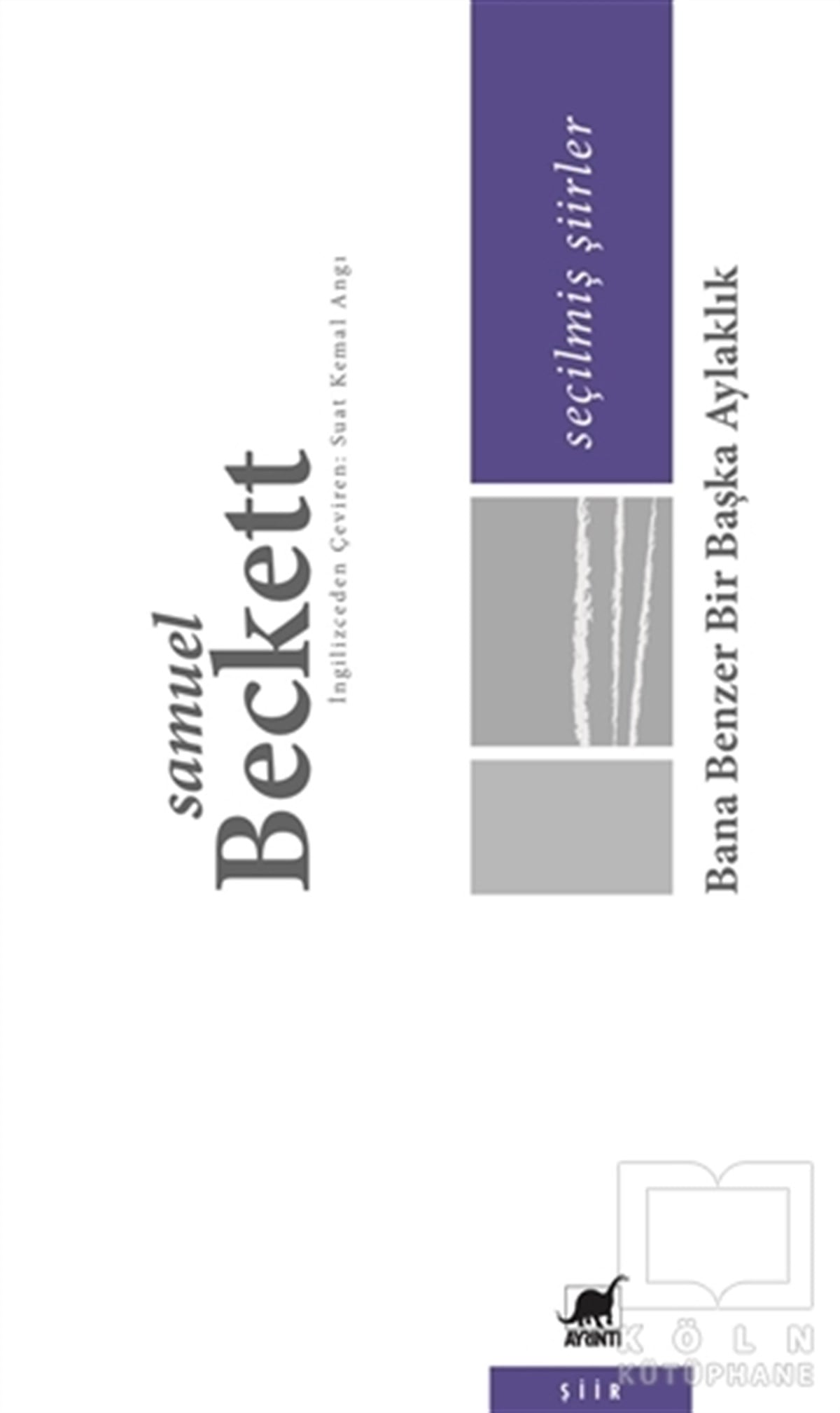 Samuel  BeckettŞiirSeçilmiş Şiirler