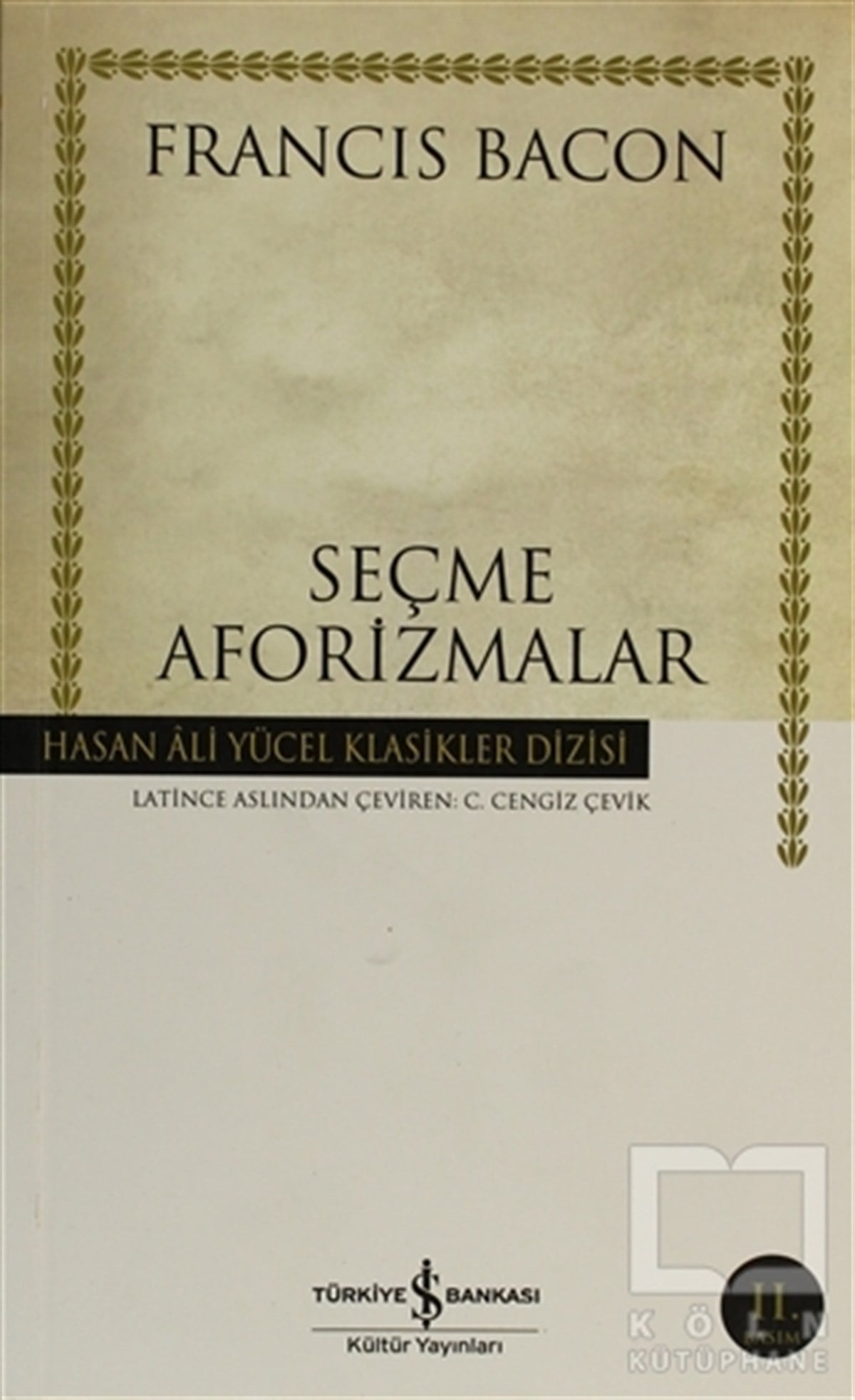 Francis BaconAraştıma-İnceleme-ReferansSeçme Aforizmalar