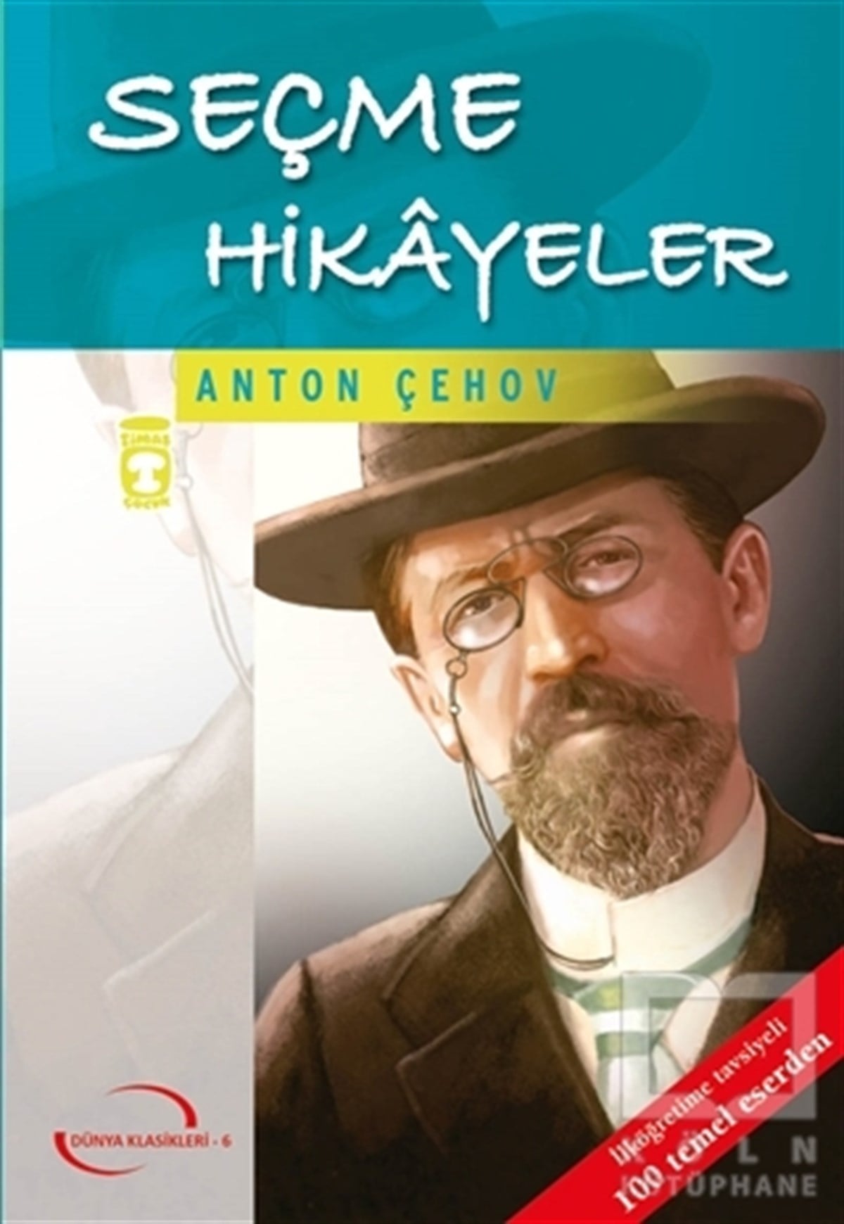Anton Pavloviç ÇehovRoman-ÖyküSeçme Hikayeler