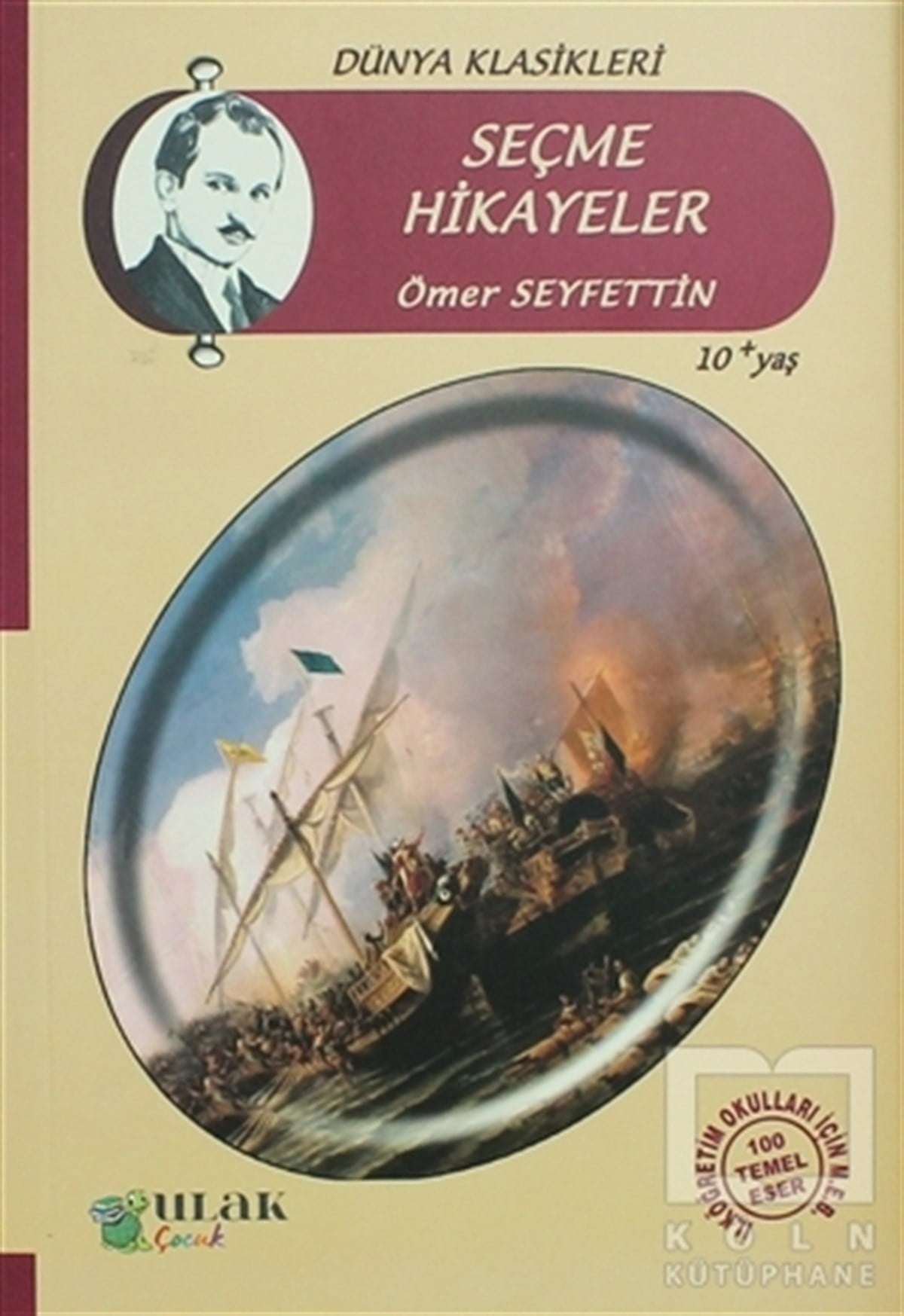 Ömer SeyfettinDünya KlasikleriSeçme Hikayeler