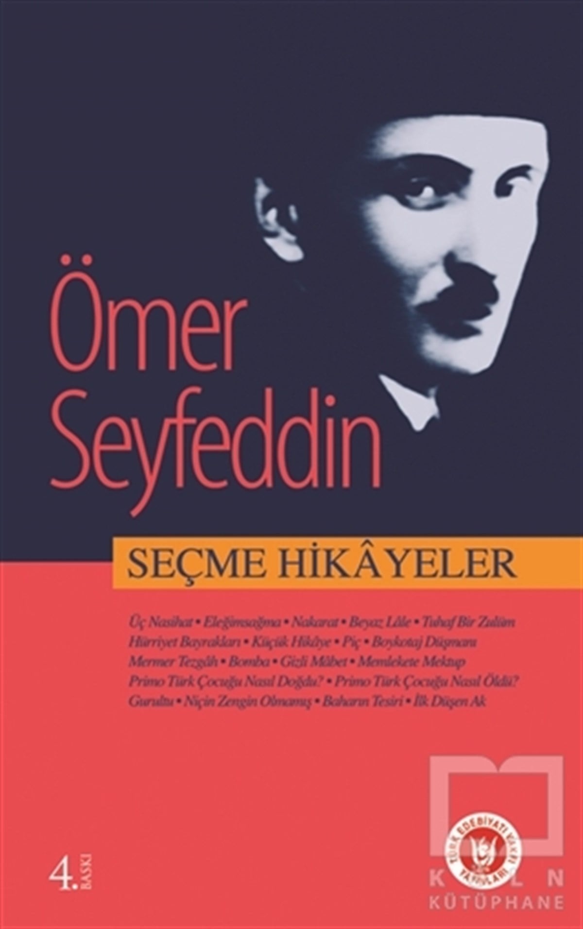 Ömer SeyfettinTürk EdebiyatıSeçme Hikayeler