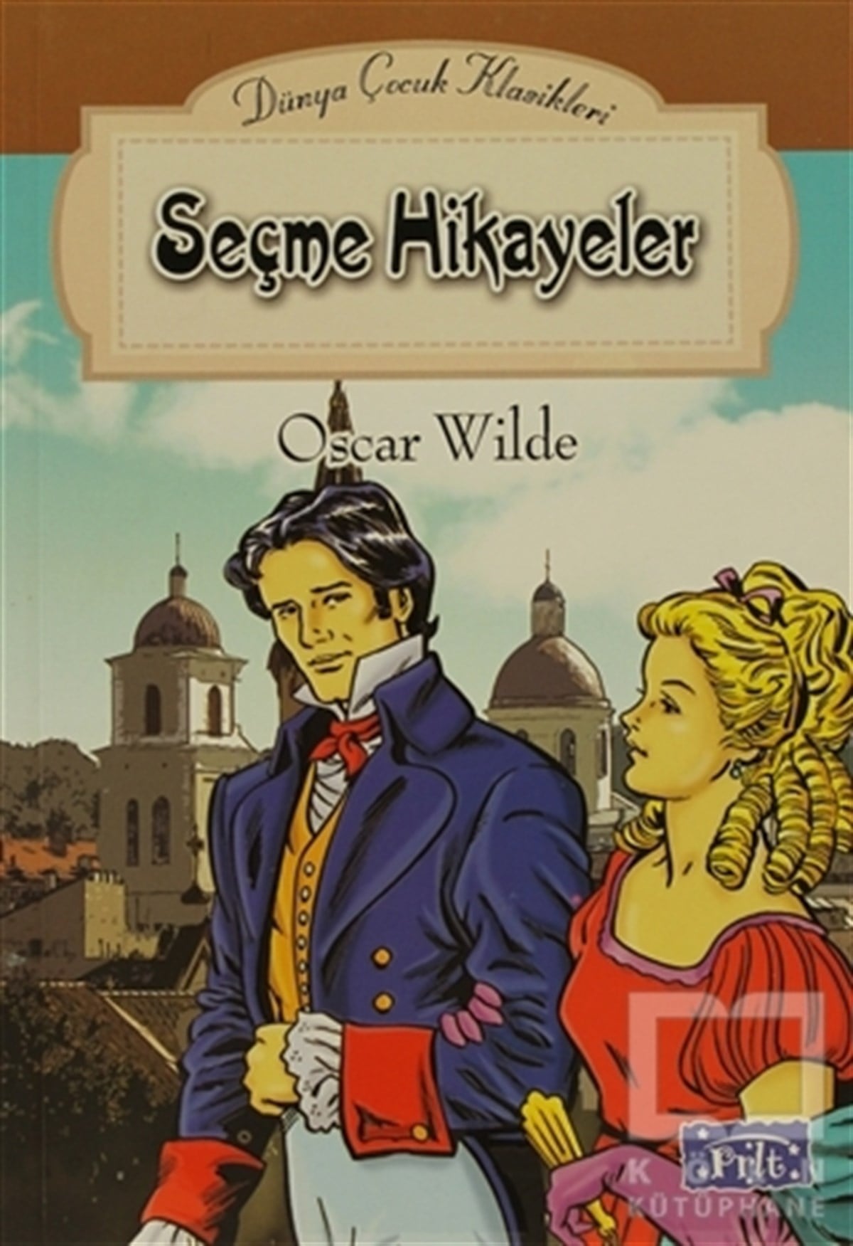 Oscar WildeRoman-ÖyküSeçme Hikayeler