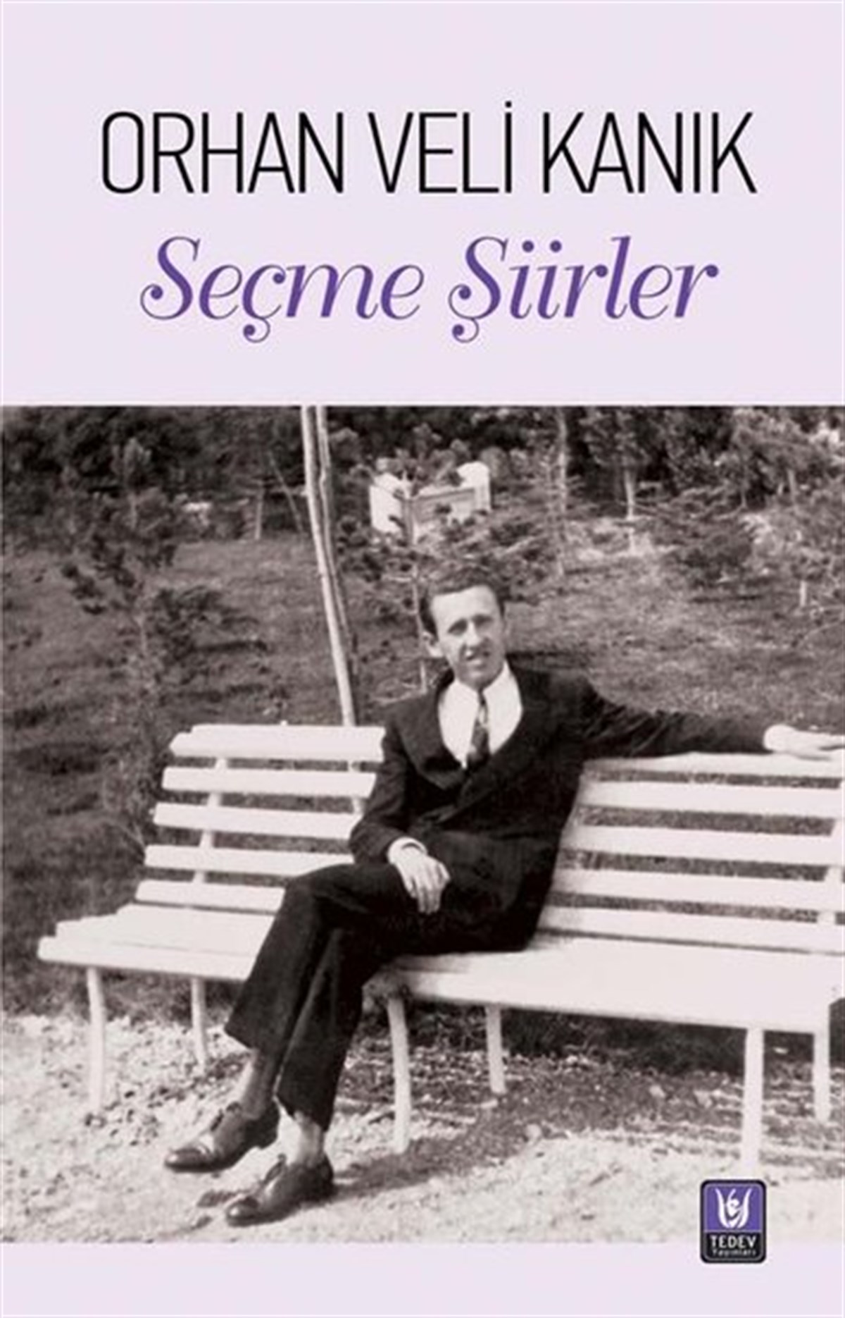 Orhan Veli KanıkTürk ŞiiriSeçme Şiirler