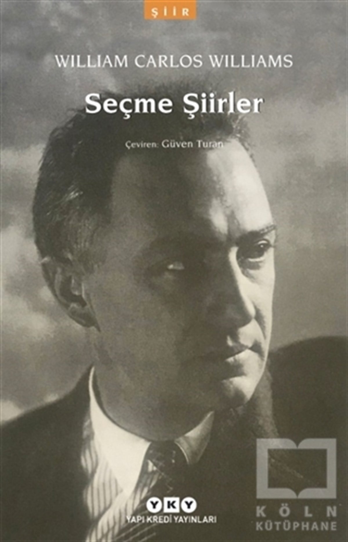 William Carlos WilliamsTürkçe Şiir KitaplarıSeçme Şiirler