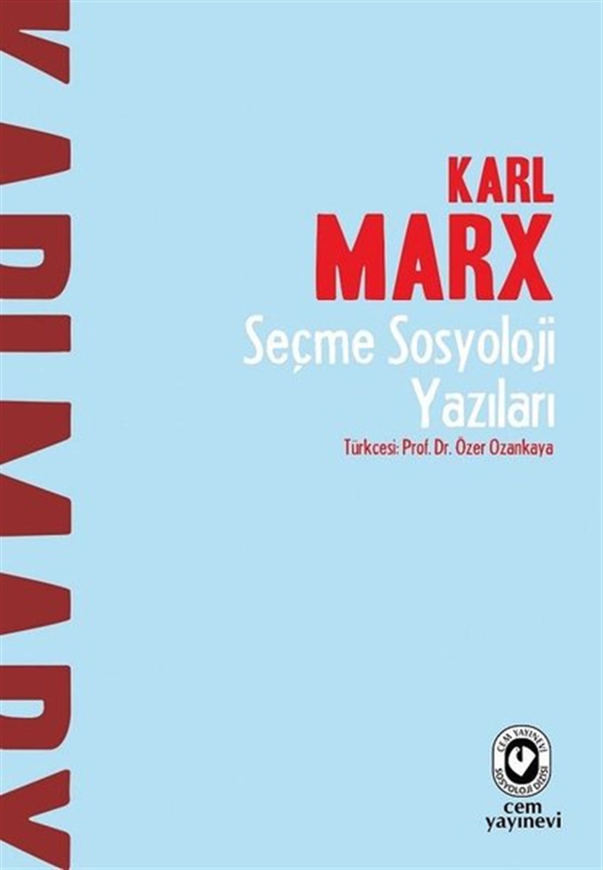 Karl MarxSosyoloji KitaplarıSeçme Sosyoloji Yazıları