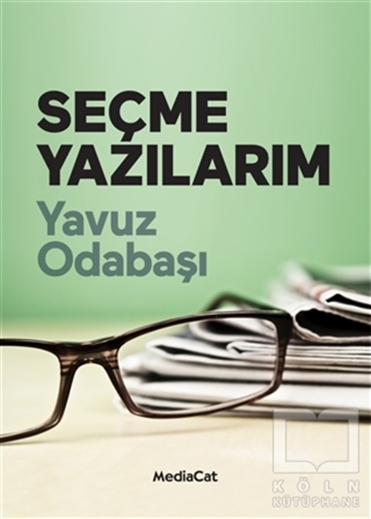 Yavuz OdabaşıAkademikSeçme Yazılarım