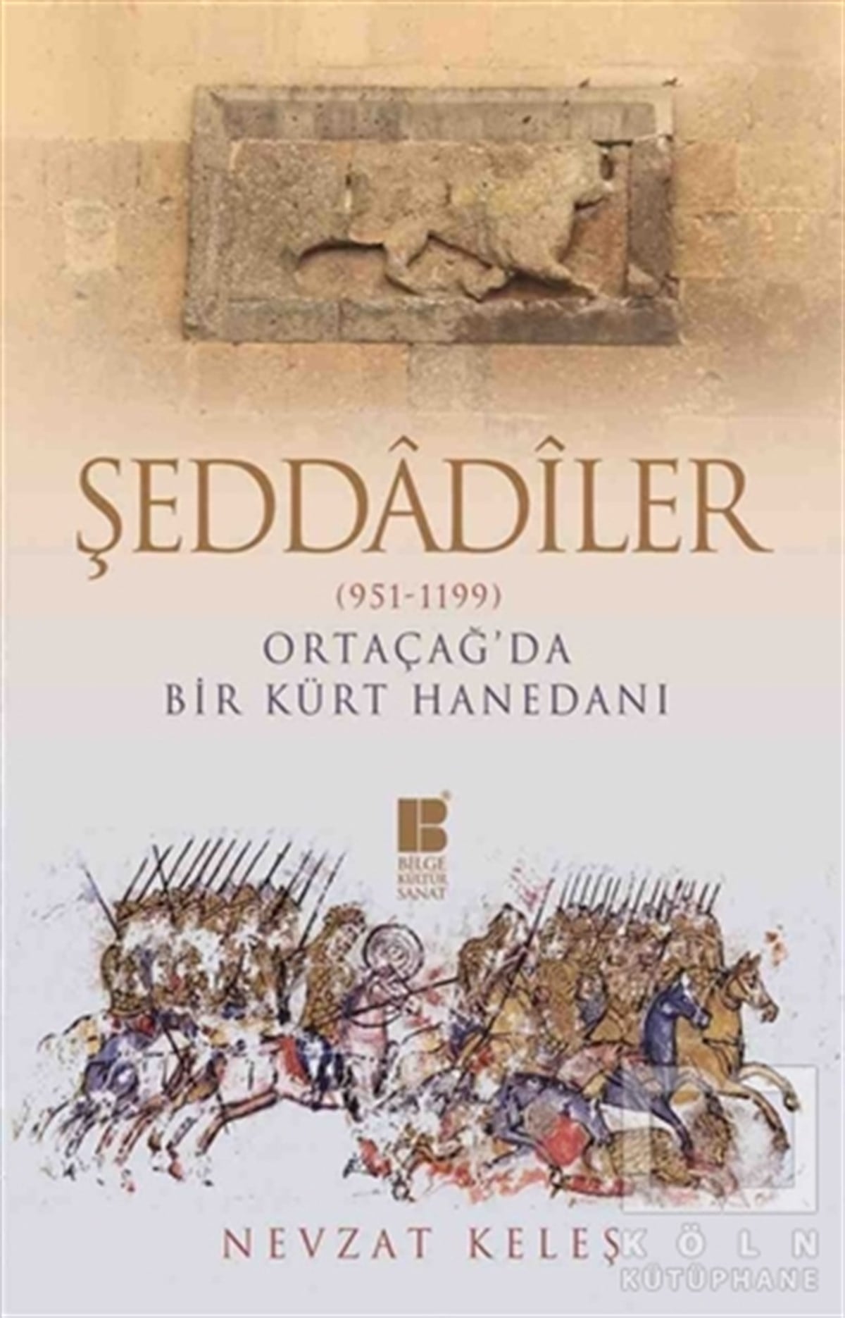 Nevzat KeleşAraştırma - İncelemeŞeddadiler 951-1199