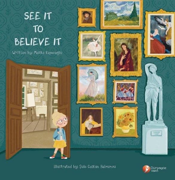 Melike KapıcıoğluChildren InterestSee It To Believe It