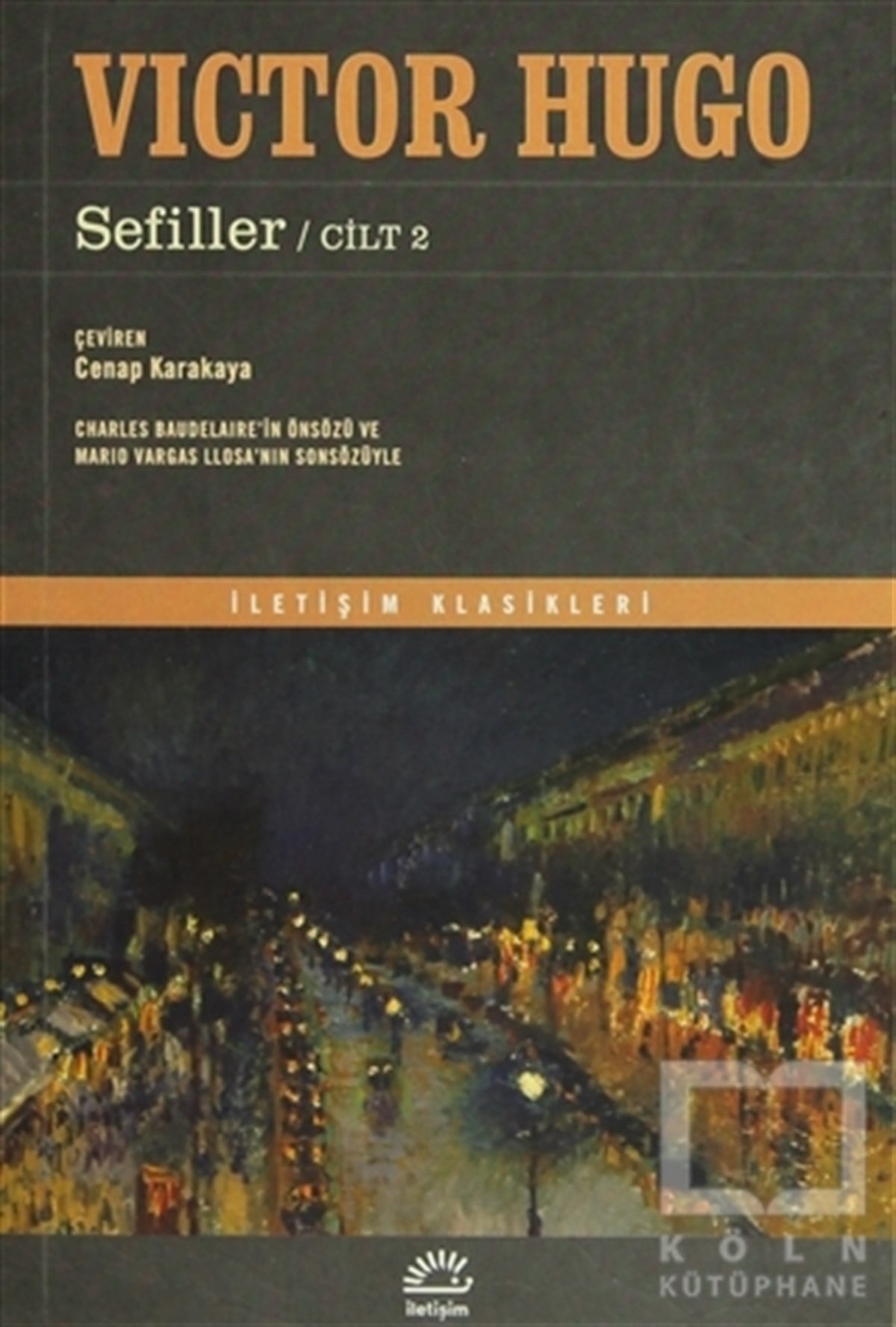Victor HugoFransız EdebiyatıSefiller (2 Cilt Takım)