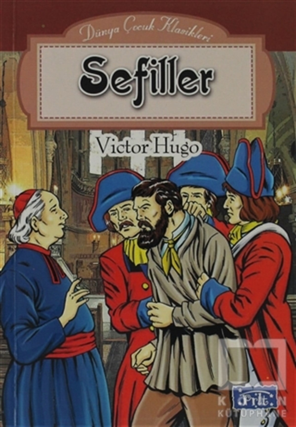 Victor HugoÇocuk Hikaye KitaplarıSefiller