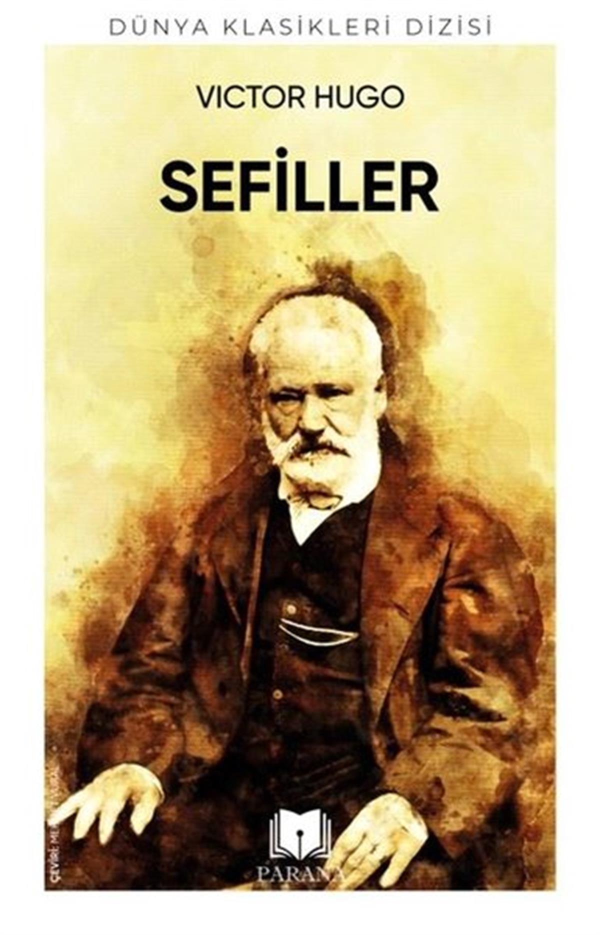 Victor HugoDünya KlasikleriSefiller
