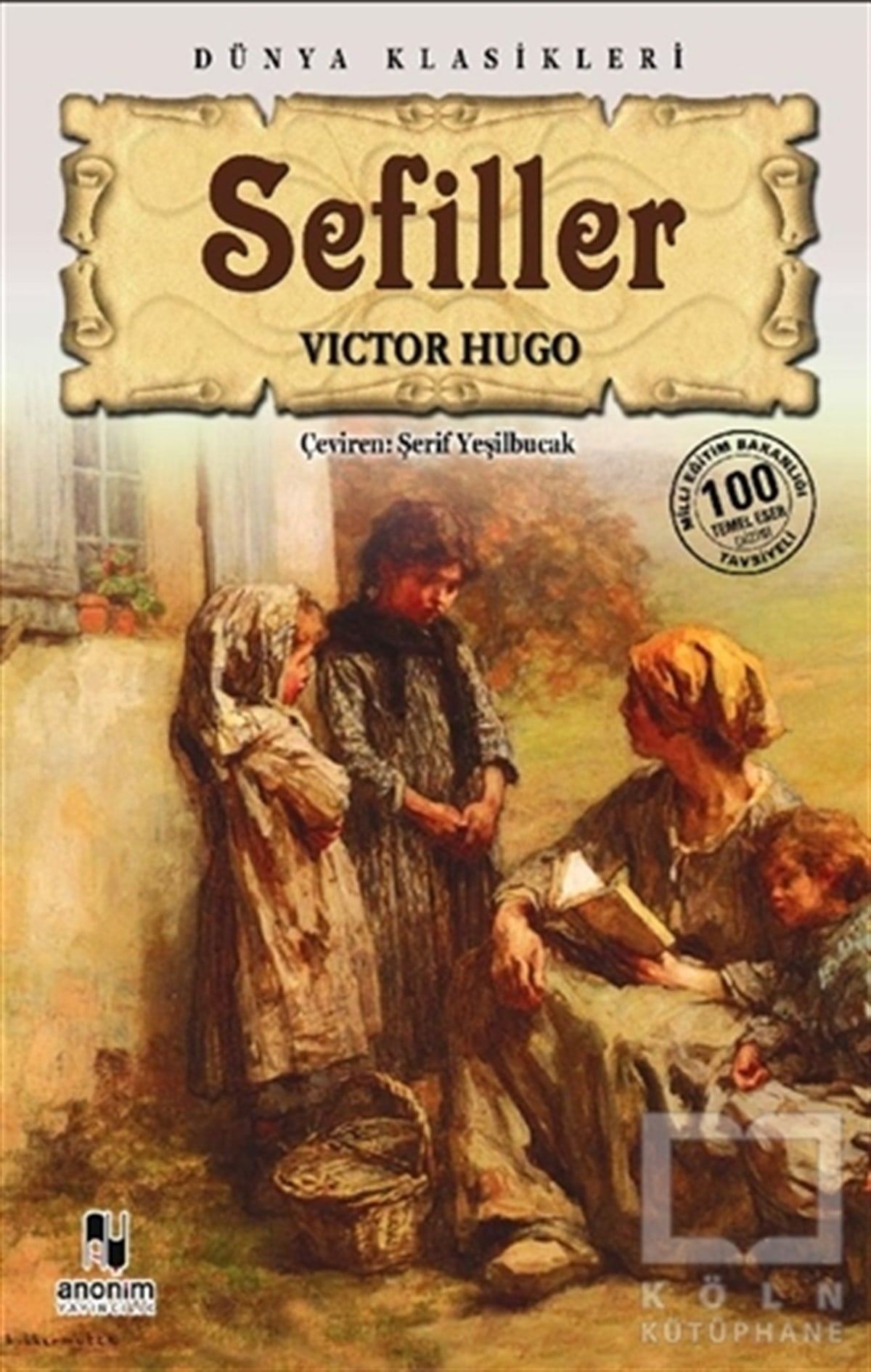 Victor HugoFransız Edebiyatı KitaplarıSefiller