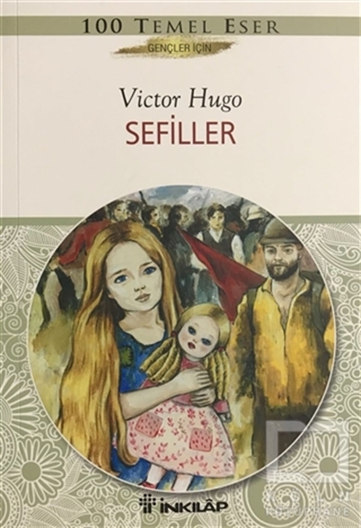 Victor HugoRoman-ÖyküSefiller