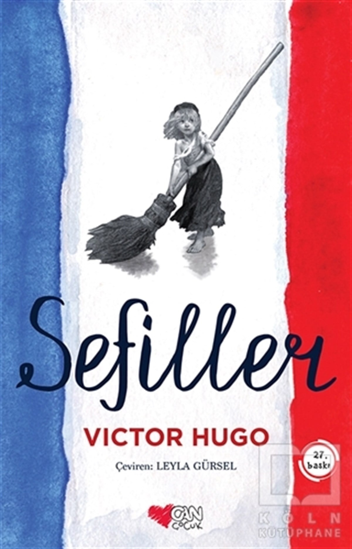 Victor HugoRoman-ÖyküSefiller