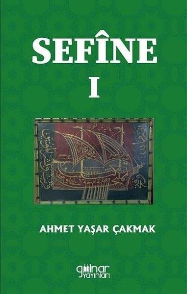 Ahmet Yaşar ÇakmakDeneme KitaplarıSefine - 1