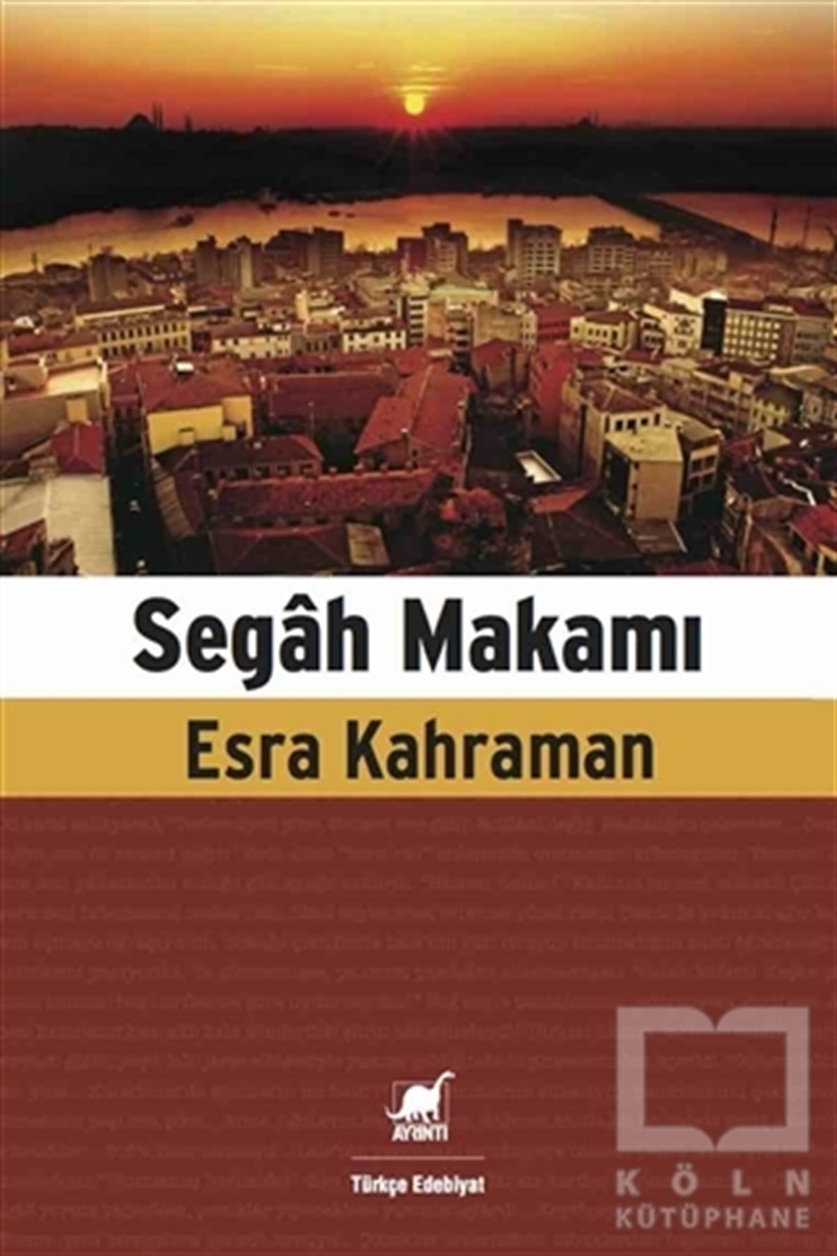 Esra KahramanRomanSegah Makamı
