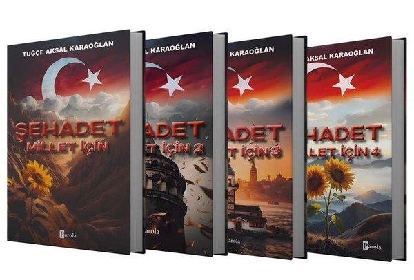 Tuğçe Aksal KaraoğlanTürk RomaniŞehadet Millet İçin Serisi Seti - 4 Kitap Takım