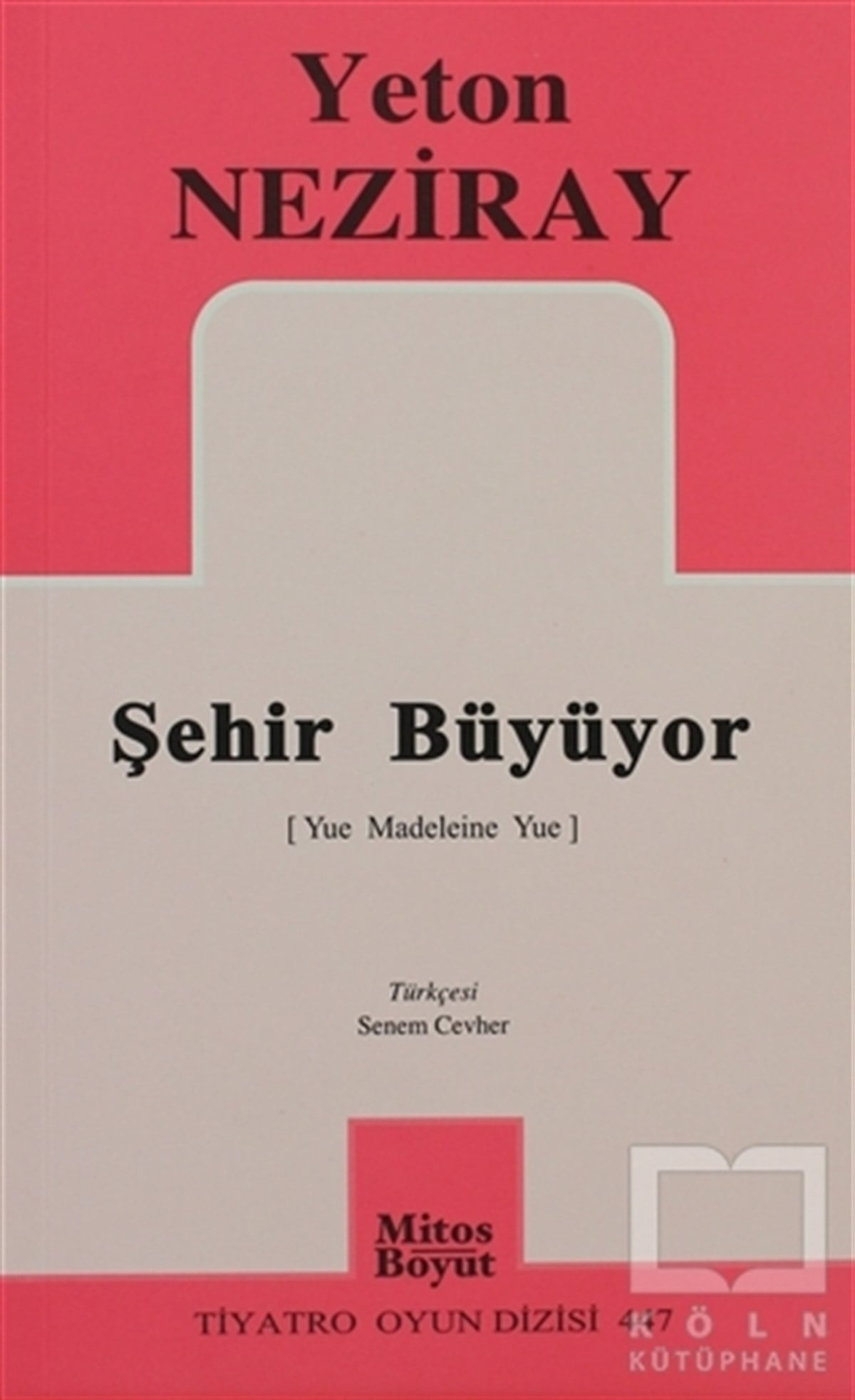 Yeton NeziraySenaryoŞehir Büyüyor