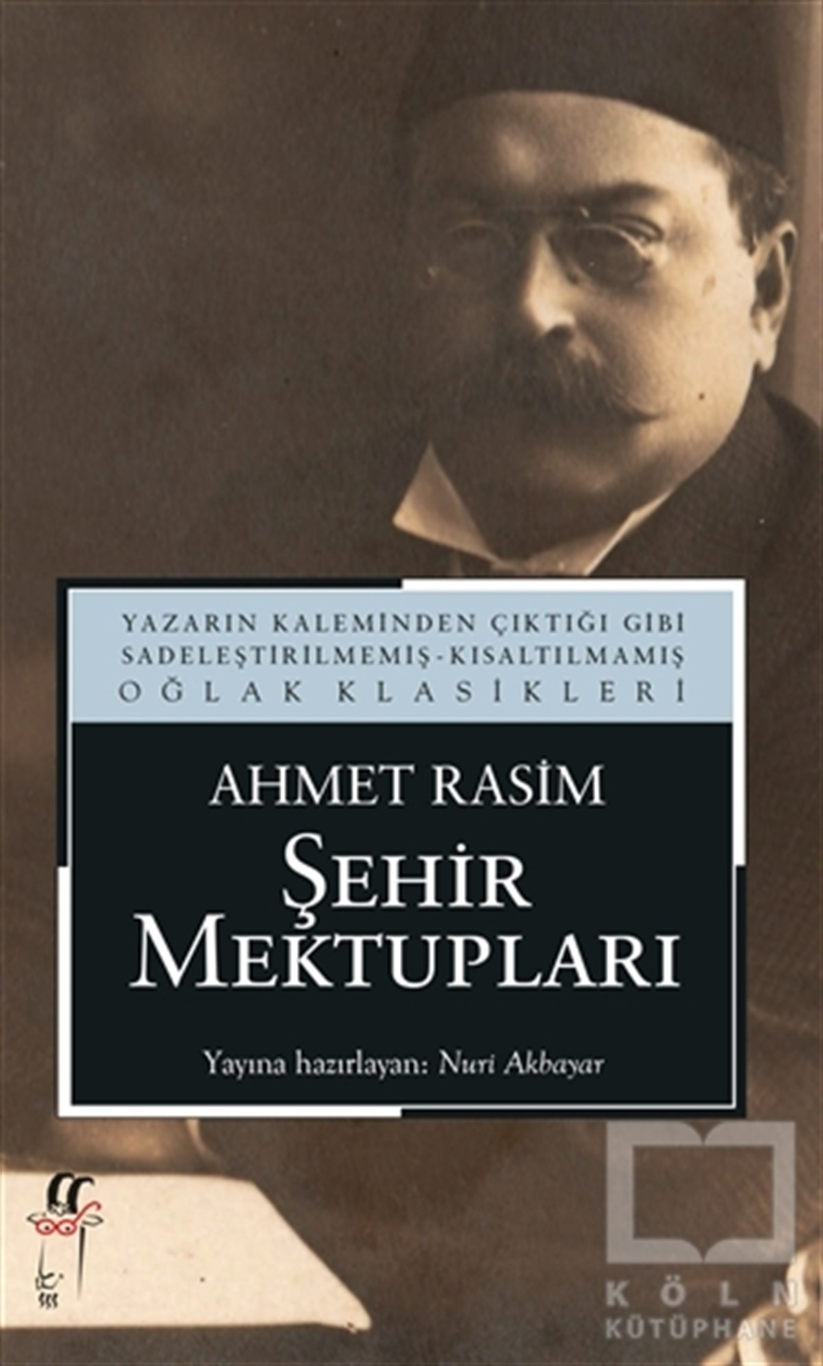 Ahmet RasimDenemeŞehir Mektupları