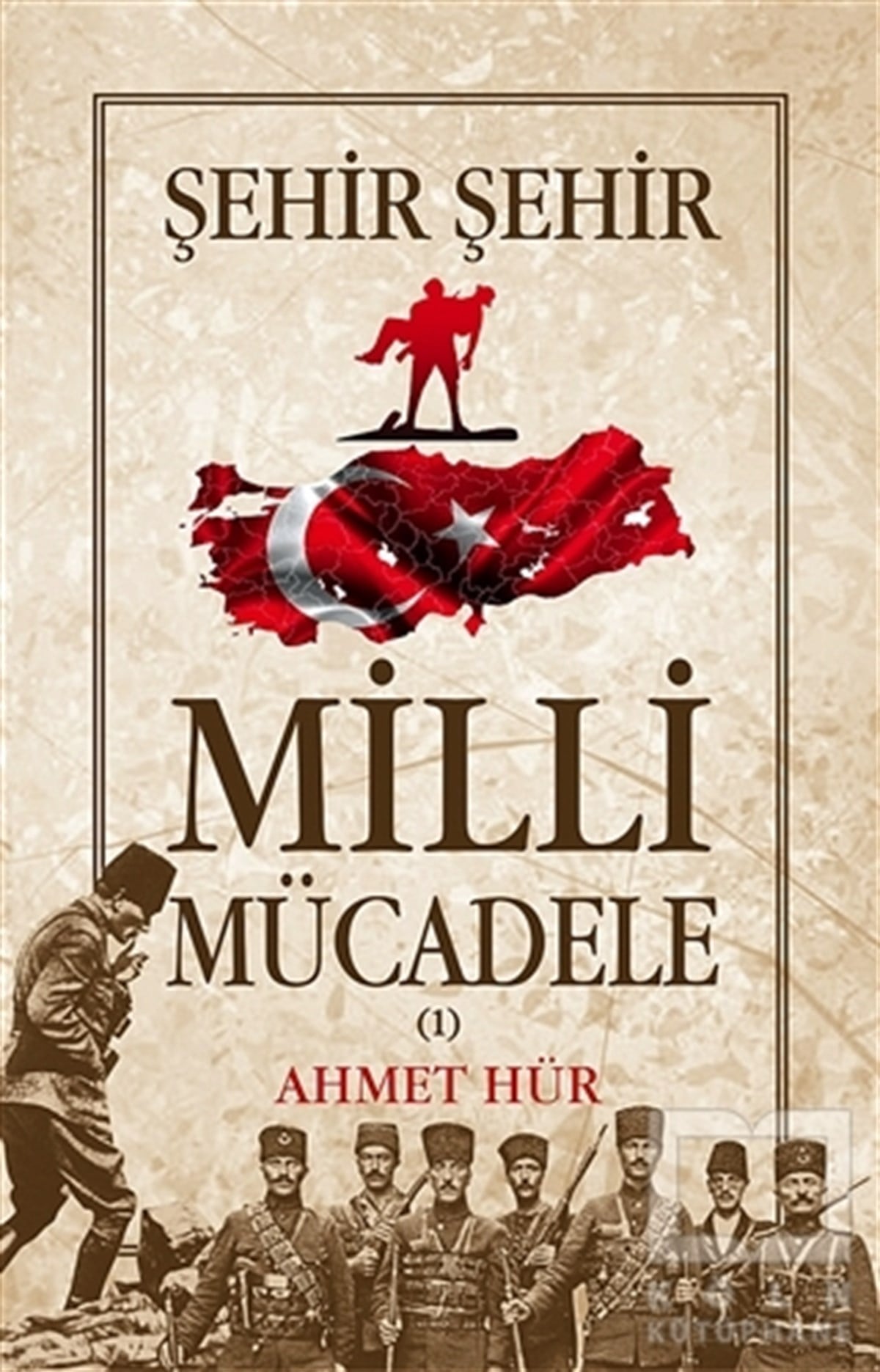 Ahmet HürTürk Tarihi AraştırmalarıŞehir Şehir Milli Mücadele (2 Cilt Takım)