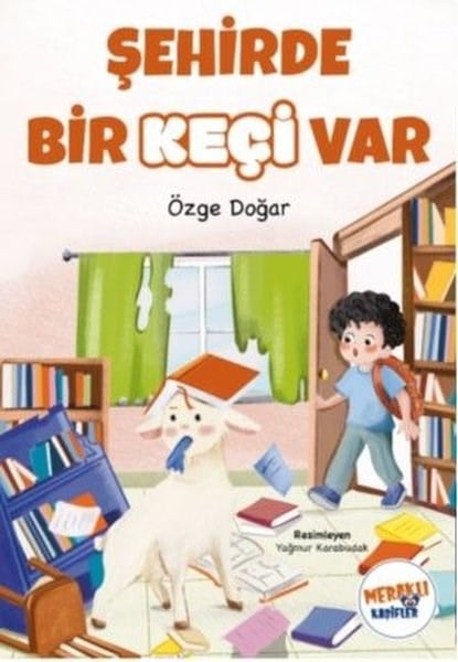Özge DoğarÇocuk Masal KitaplarıŞehirde Bir Keçi Var