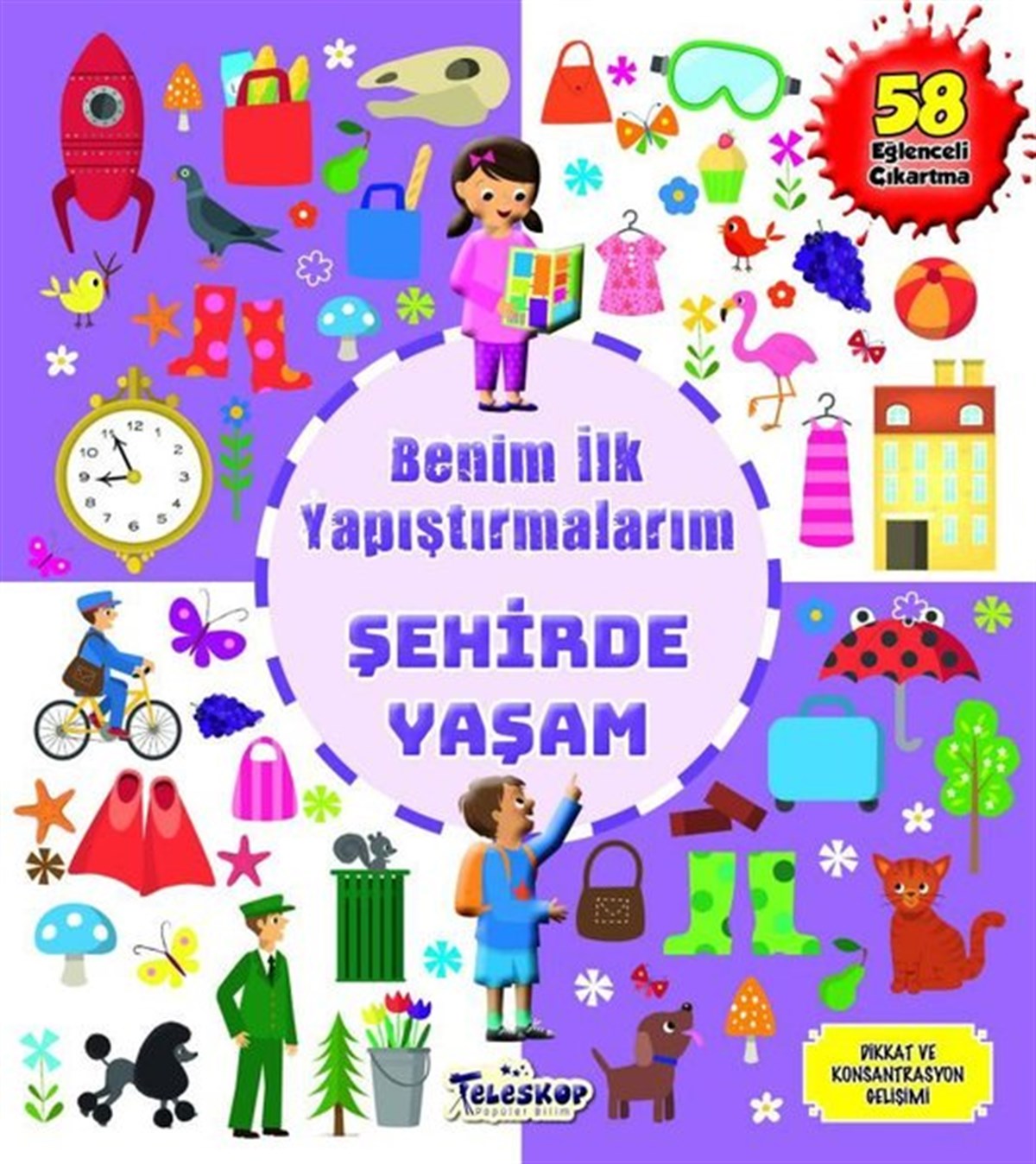 KolektifEtkinlik KitaplarıŞehirde Yaşam - Benim İlk Yapıştırmalarım