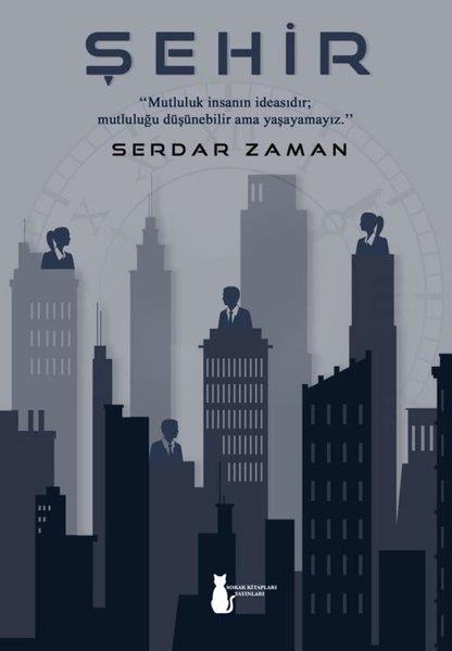 Serdar ZamanTürk RomaniŞehir