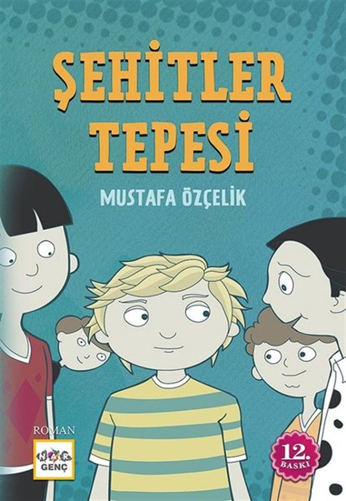 Mustafa ÖzçelikHikaye (Öykü) KitaplarıŞehitler Tepesi