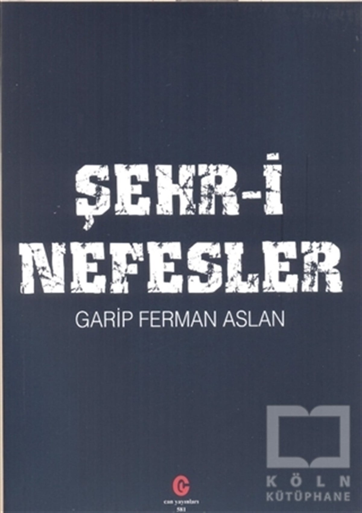 Ferman AslanTürkçe Şiir KitaplarıŞehr-i Nefesler