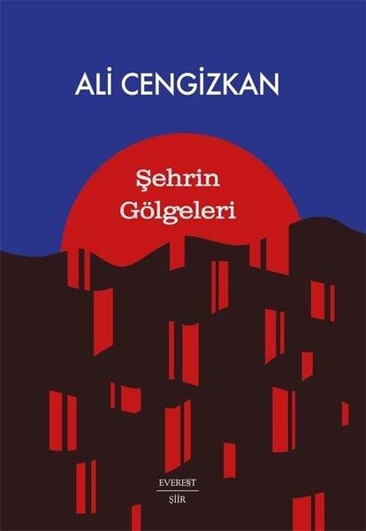 Ali CengizkanTürk ŞiiriŞehrin Gölgeleri