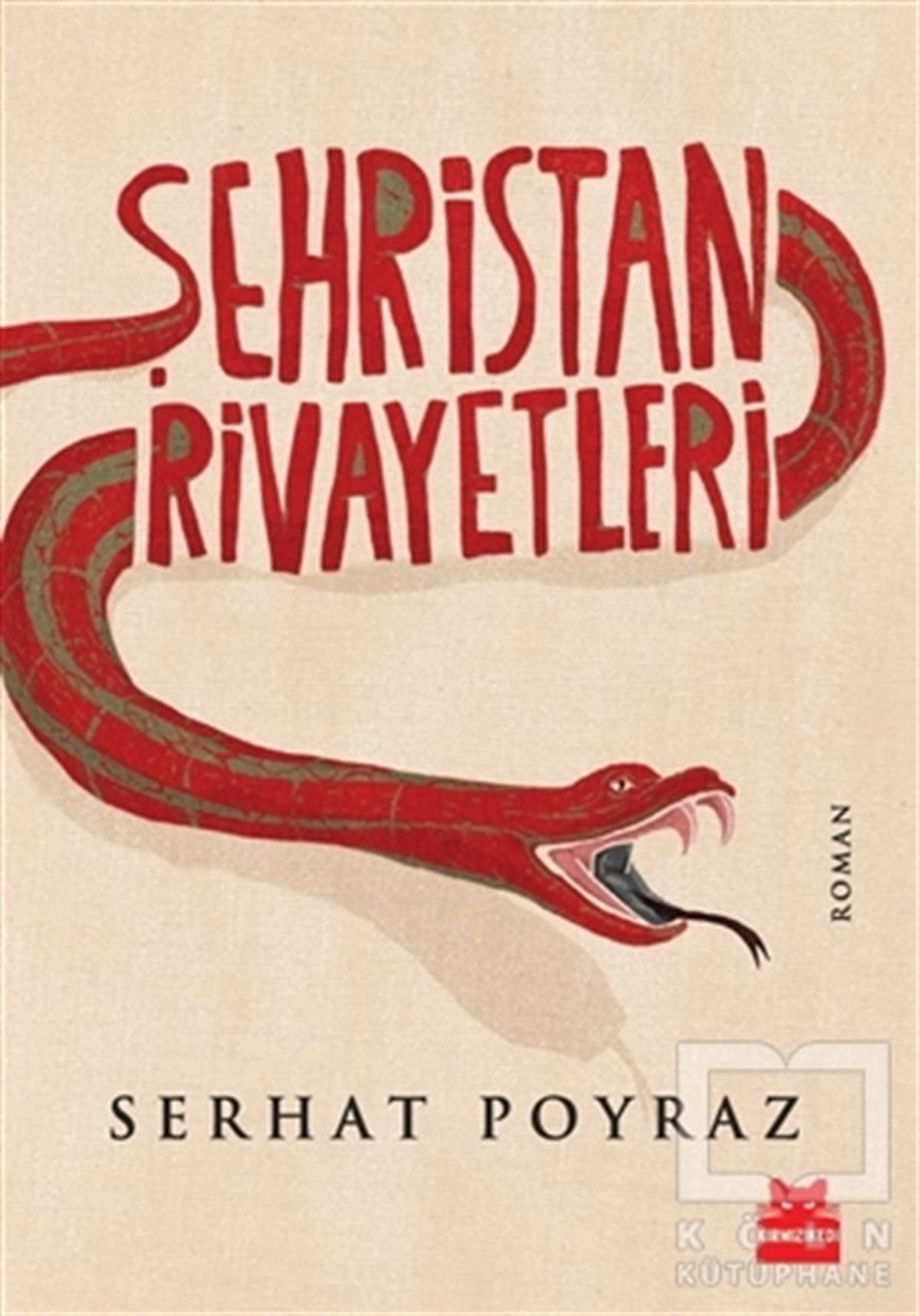 Serhat PoyrazTürk EdebiyatıŞehristan Rivayetleri