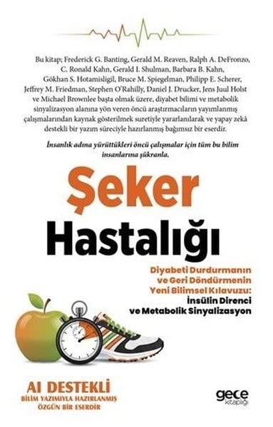 KolektifBeden SağlığıŞeker Hastalığı: Diyabeti Durdurmanın ve Geri Döndürmenin Yeni Bilimsel Kılavuzu: İnsülin Direnci ve
