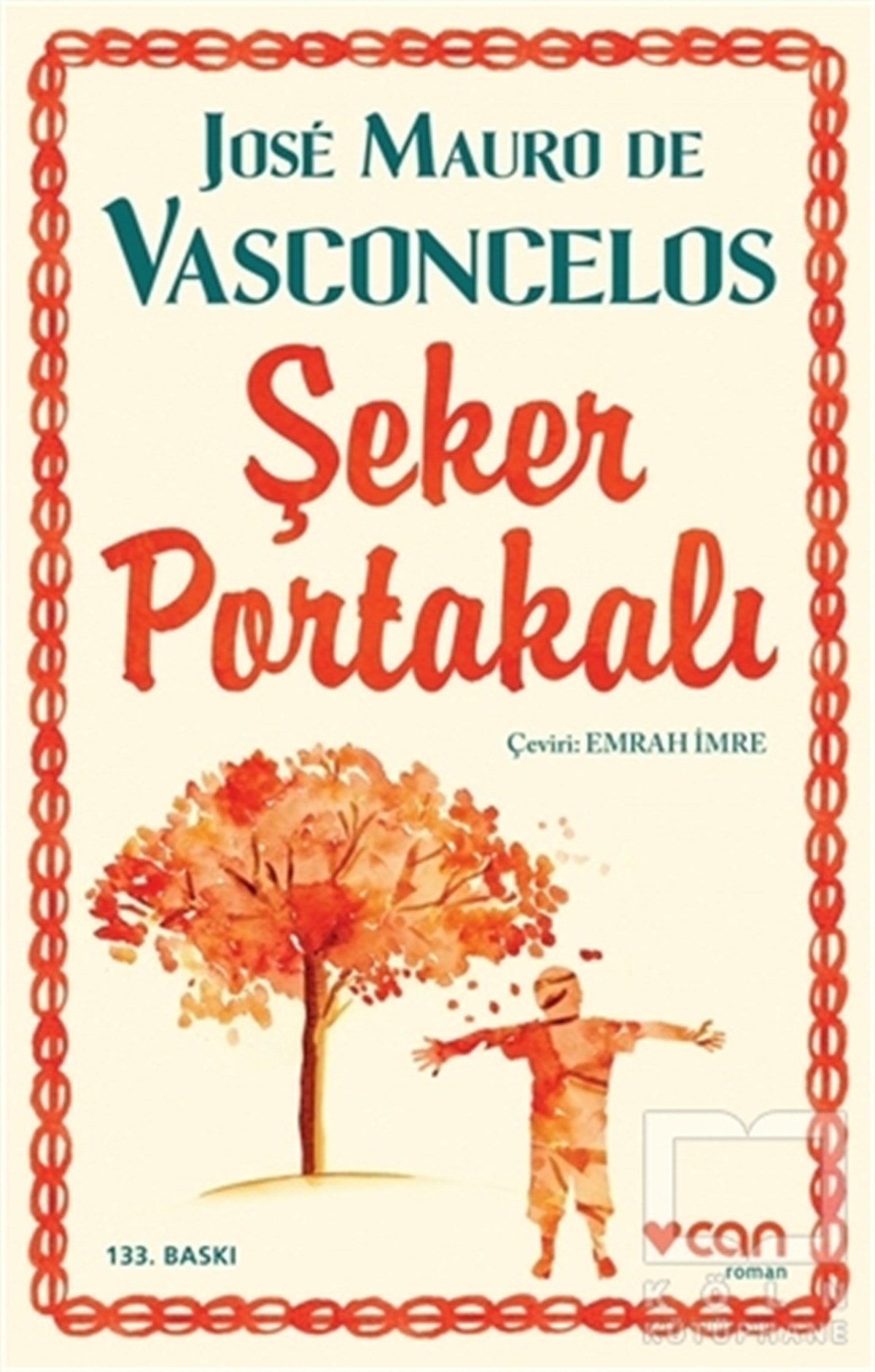 Jose Mauro de VasconcelosRomanŞeker Portakalı
