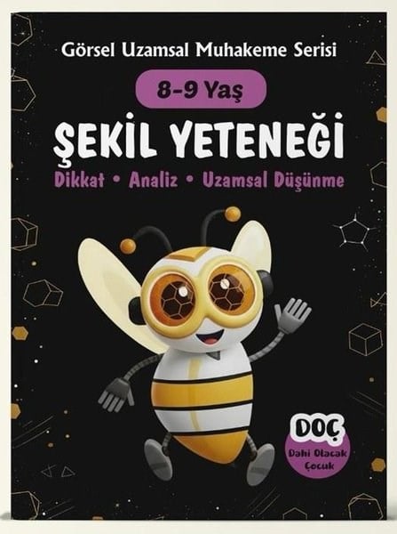 KolektifEgitim Etkinlik KitaplariŞekil Yeteneği 8 - 9 Yaş - Dikkat Analiz Uzamsal Düşünme