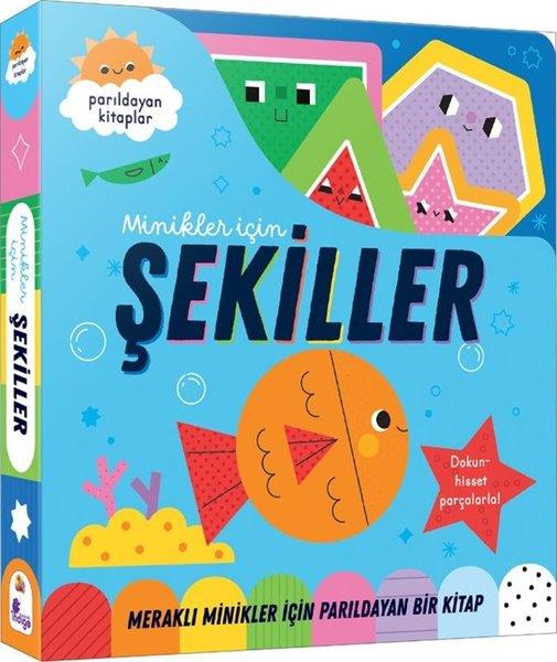 KolektifEgitim Etkinlik KitaplariŞekiller - Meraklı Minikler İçin Dokun Hisset - Parıldayan Kitaplar