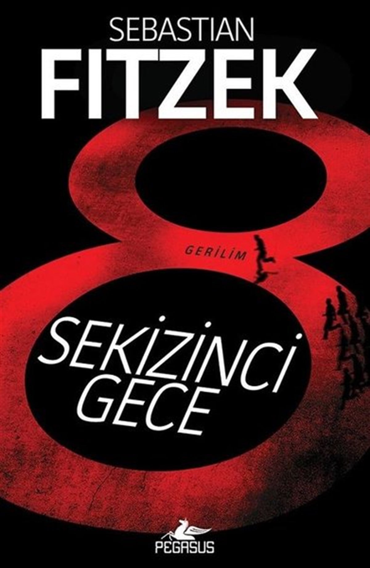 Sebastian FitzekKorku Kitapları & Gerilim KitaplarıSekizinci Gece