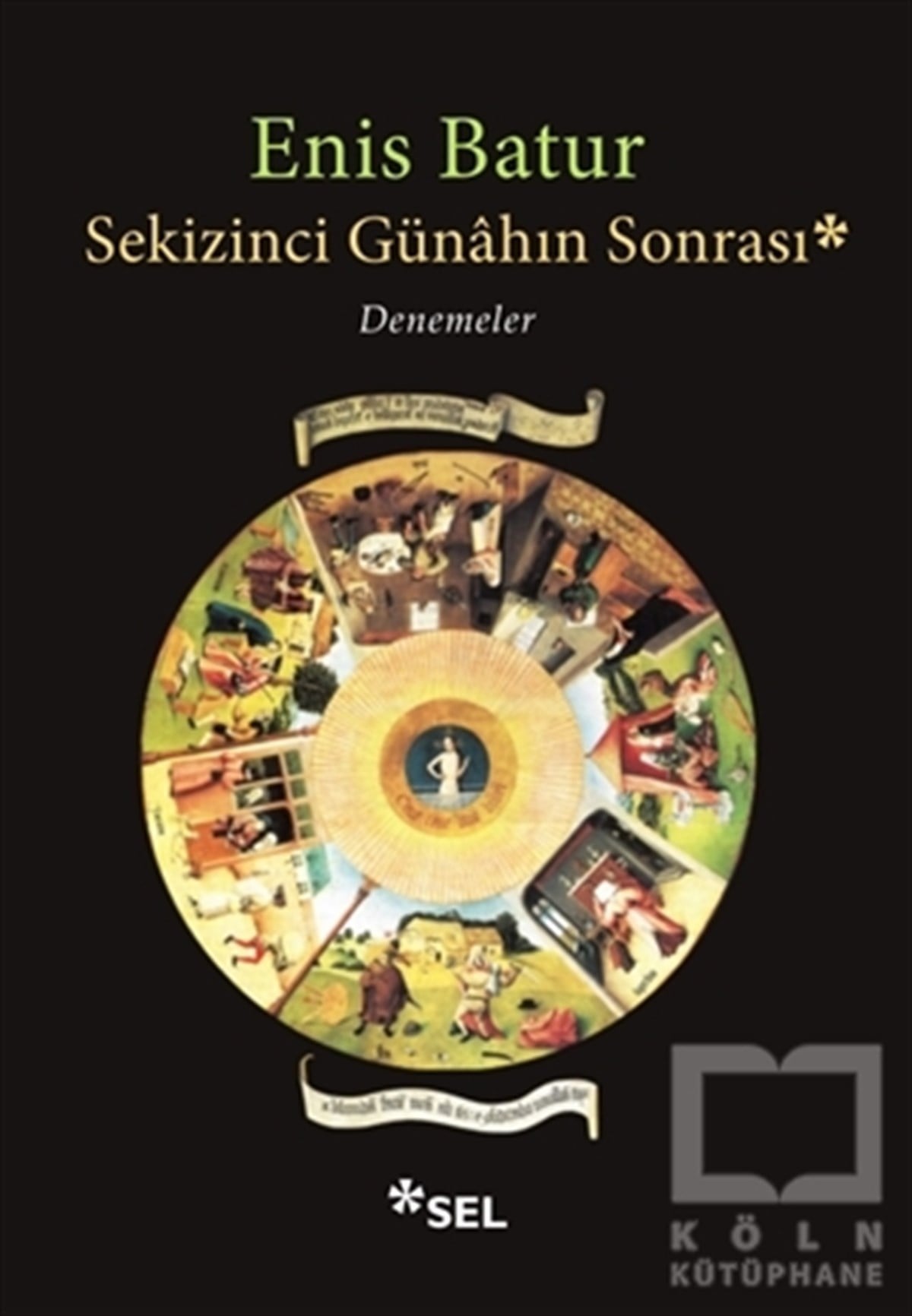 Enis BaturDenemeSekizinci Günahın Sonrası