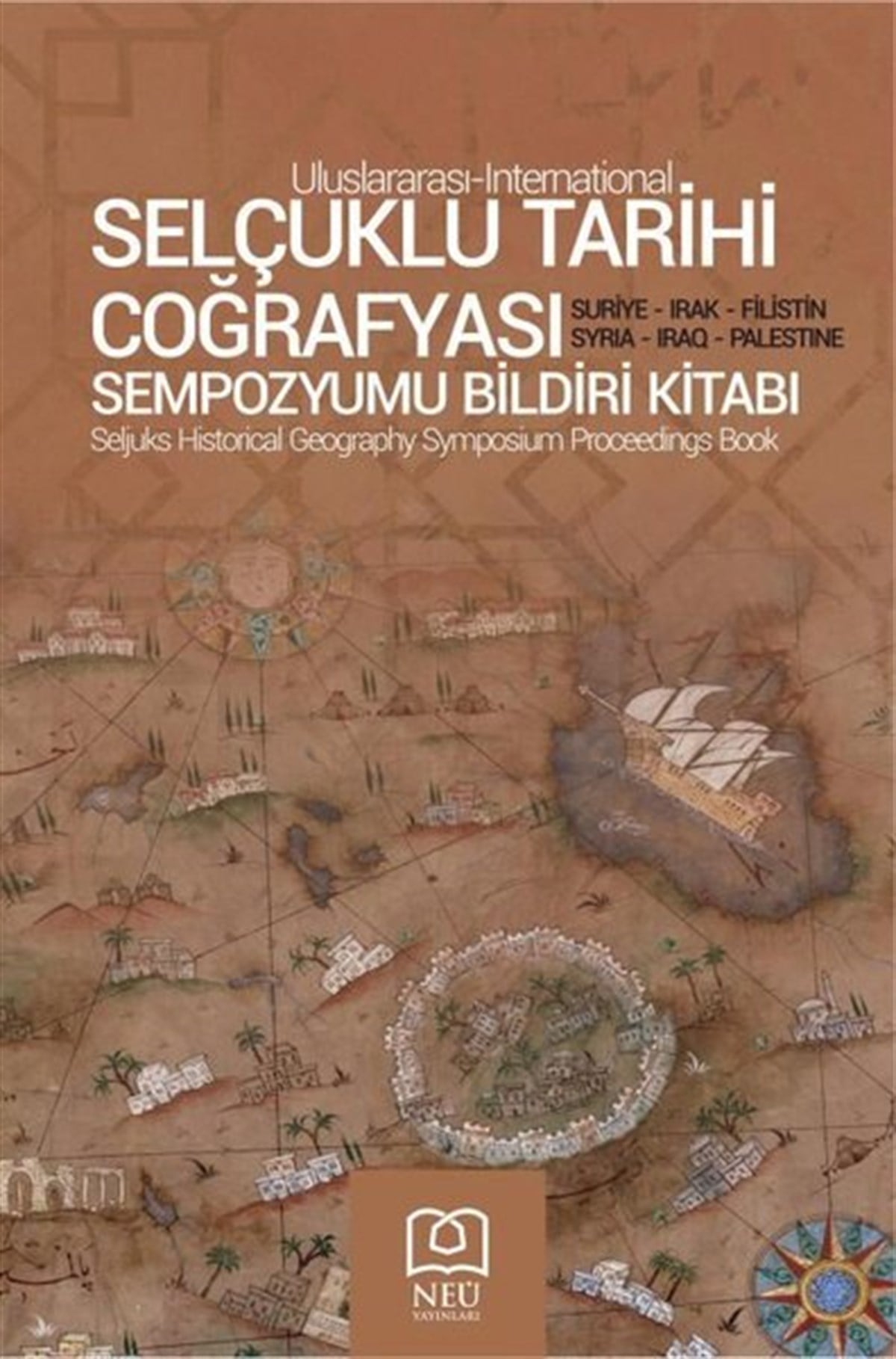 KolektifEğitimSelçuklu Tarihi Coğrafyası Sempozyumu Bildiri Kitabı