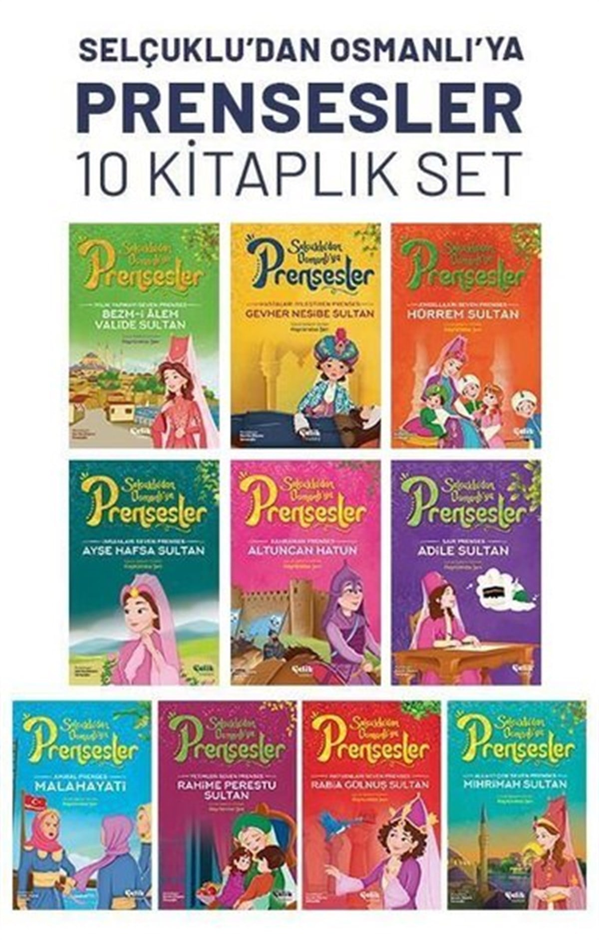 Hayrünnisa ŞenÇocuk Gençlik RomanlarıSelçuklu'dan Osmanlı'ya Prensesler Seti - 10 Kitap Takım