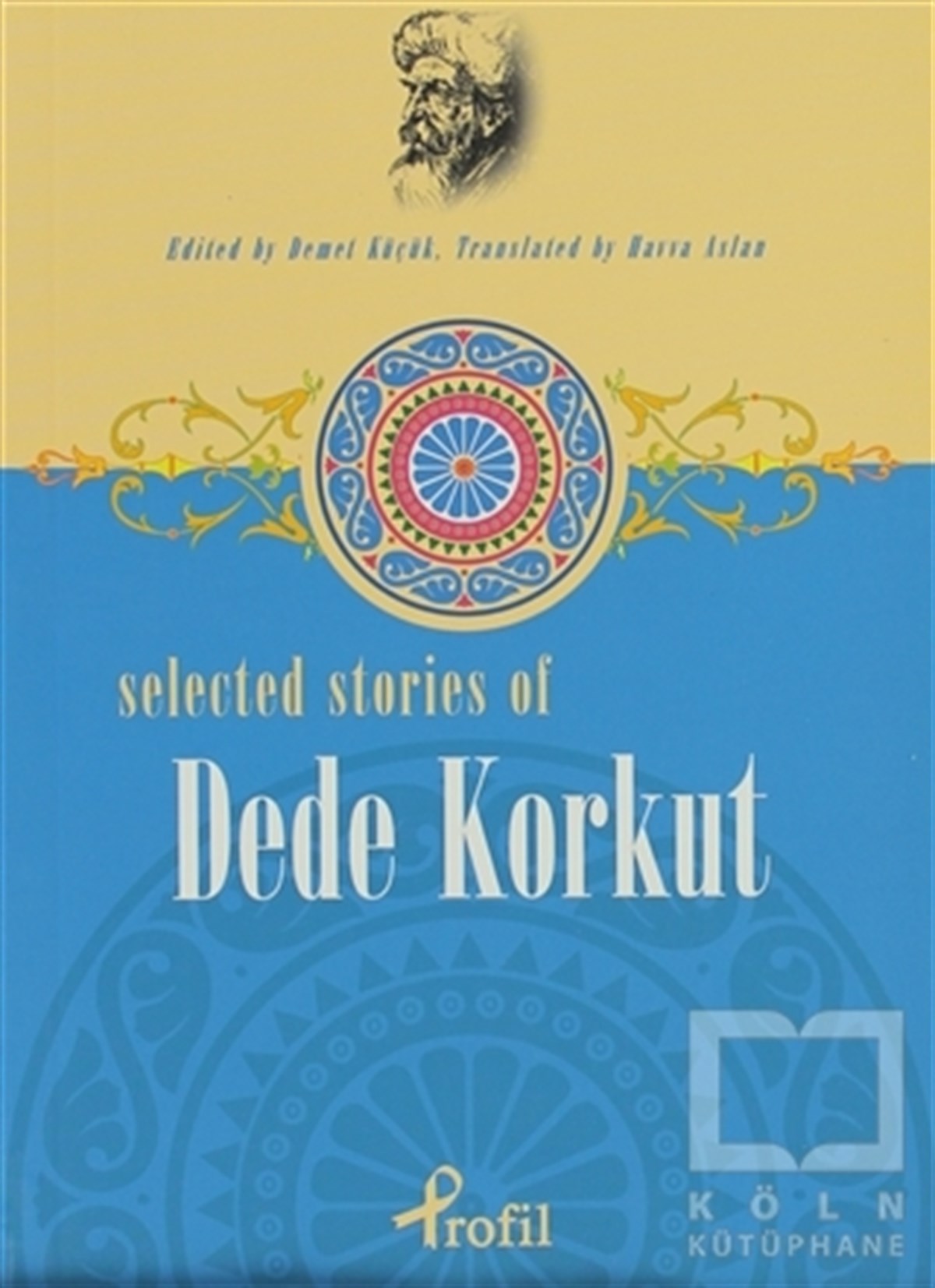 KolektifRomanSelected Stories of Dede Korkut
