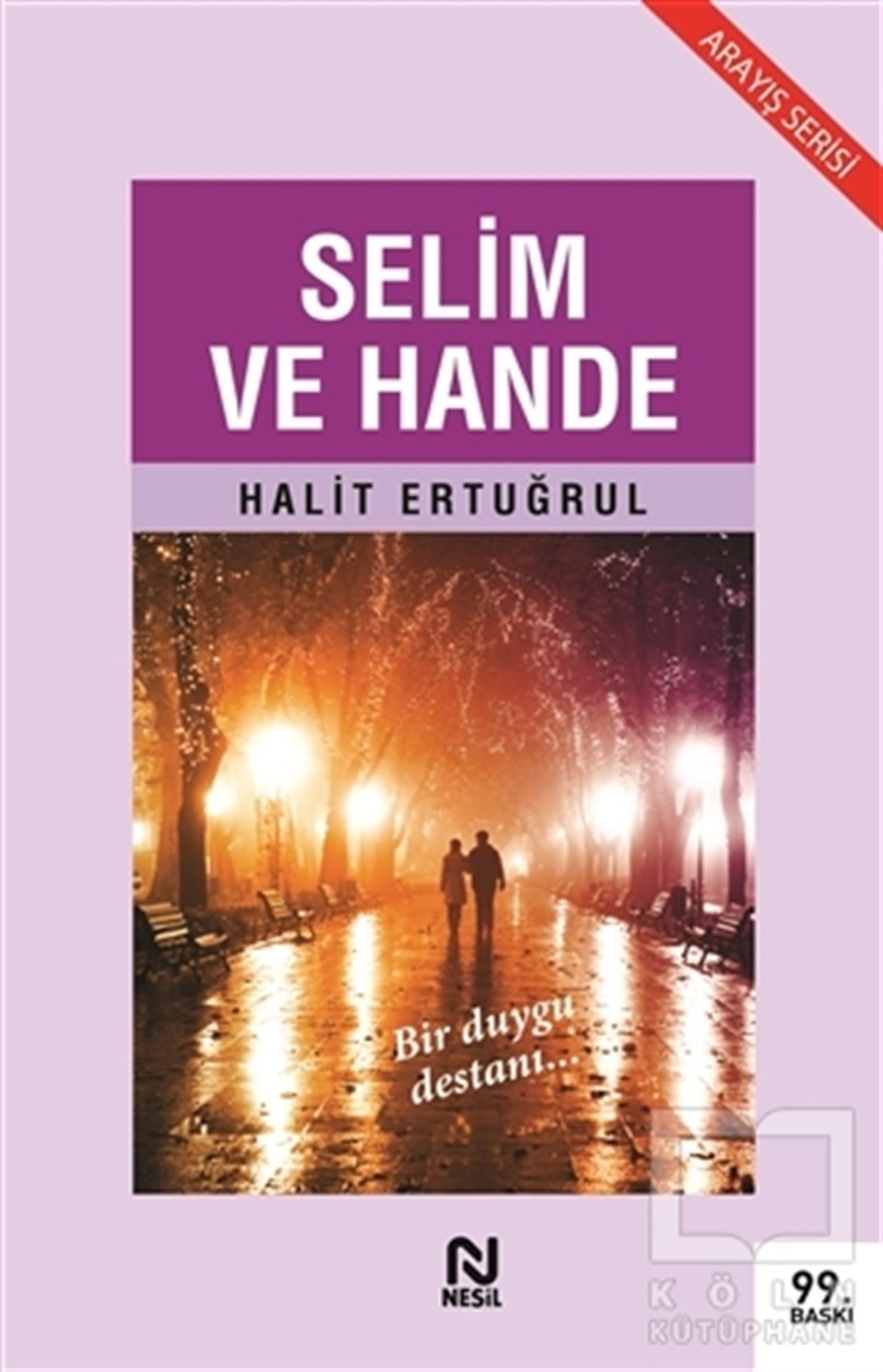 Halit ErtuğrulTürk EdebiyatıSelim ve Hande