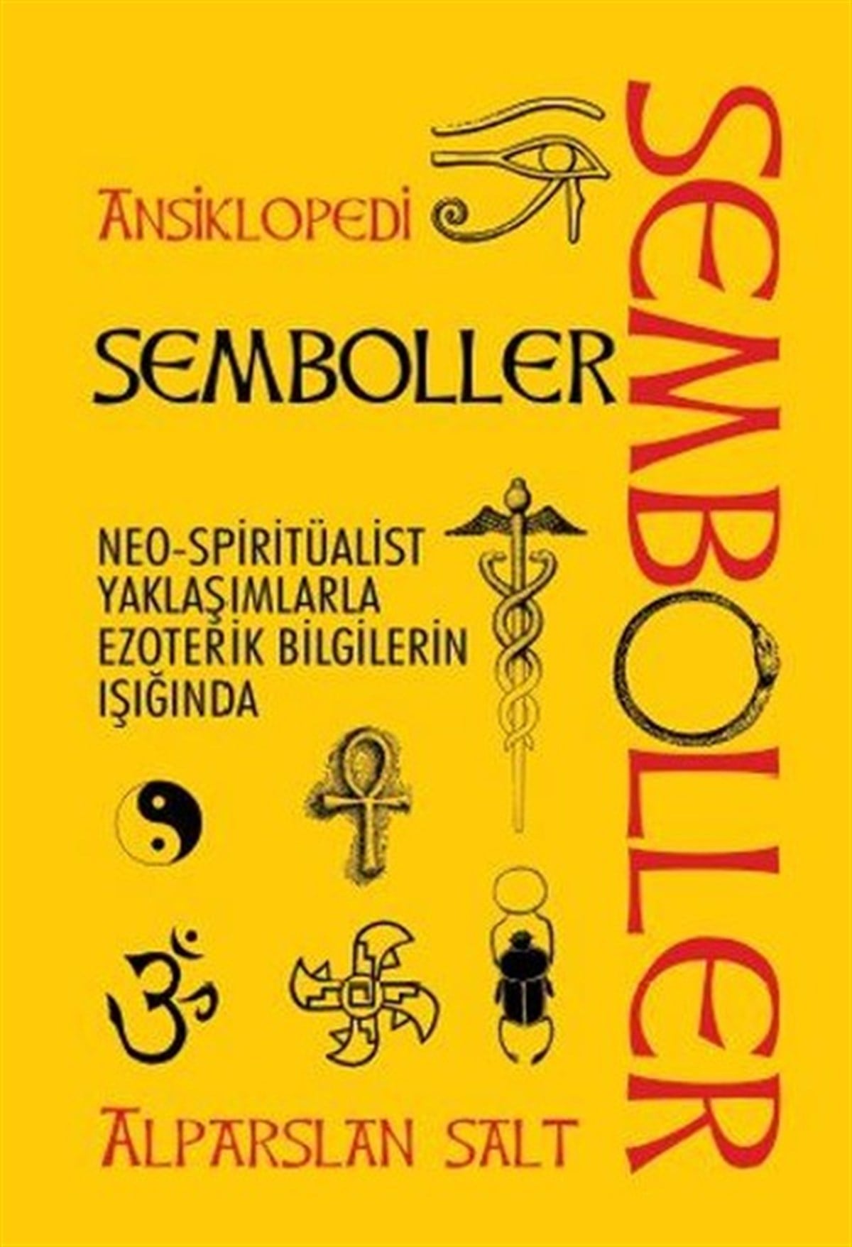 Alparslan SaltParapsikoloji KitaplarıSemboller Ansiklopedisi