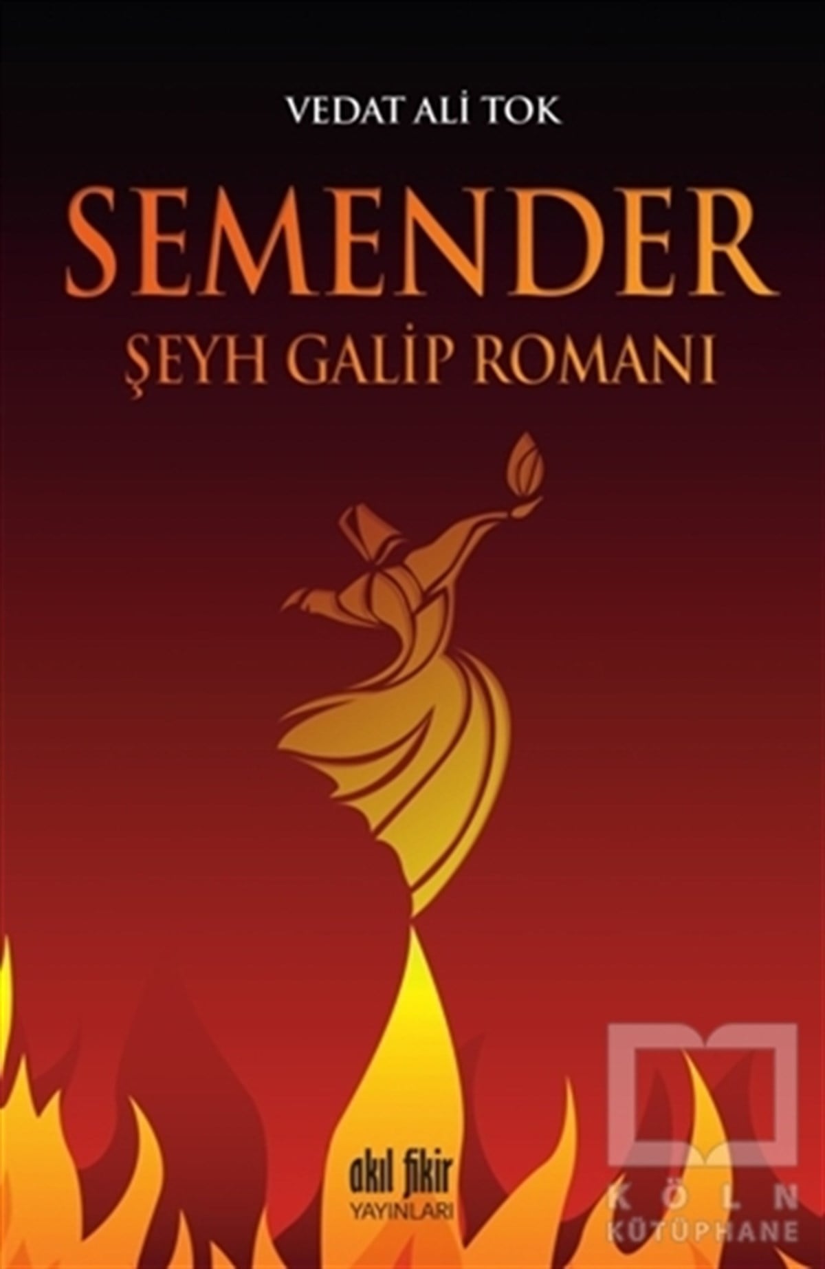 Vedat Ali TokRomanSemender